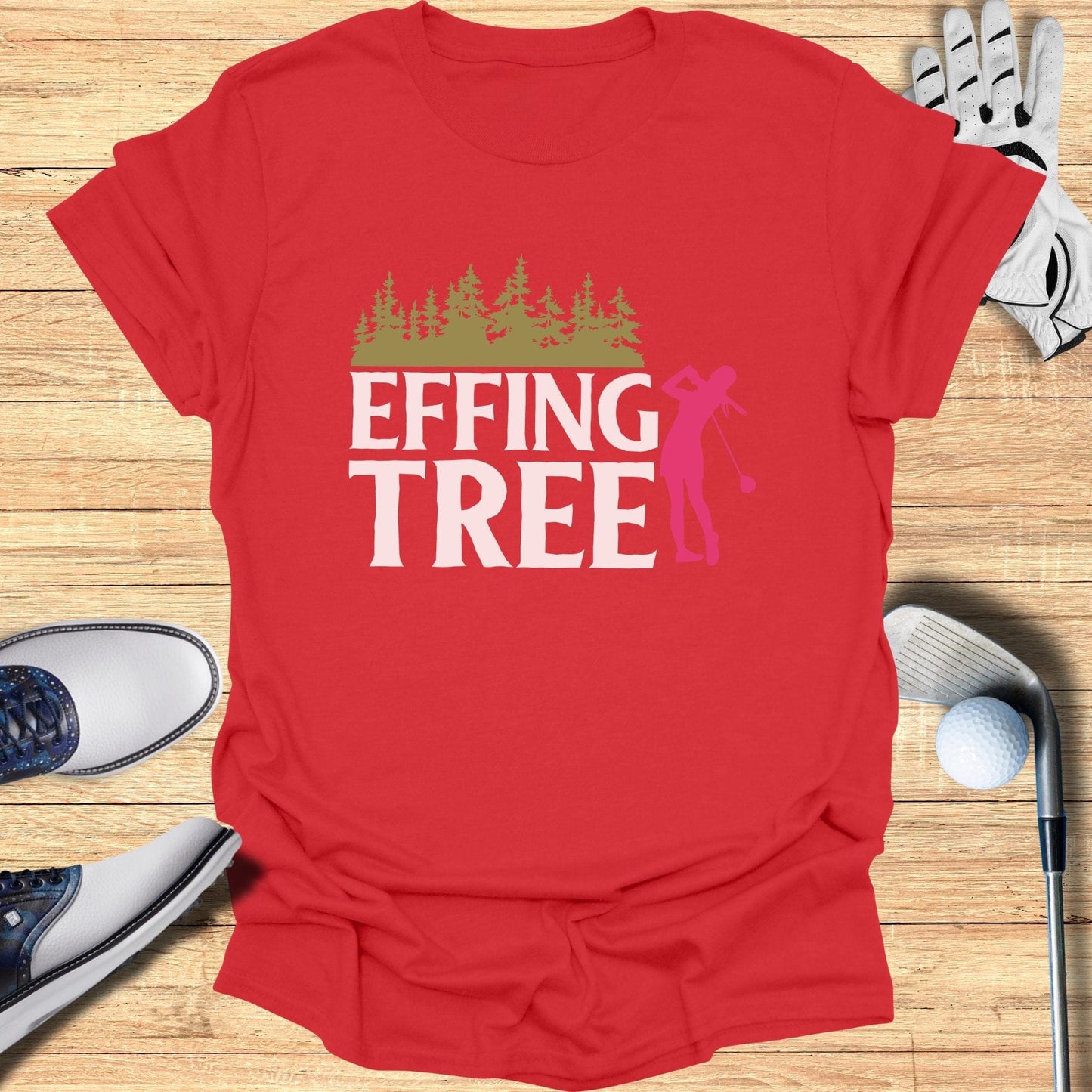 Effing Tree T-Shirt - Funny Golf T-Shirt by SwingEpic