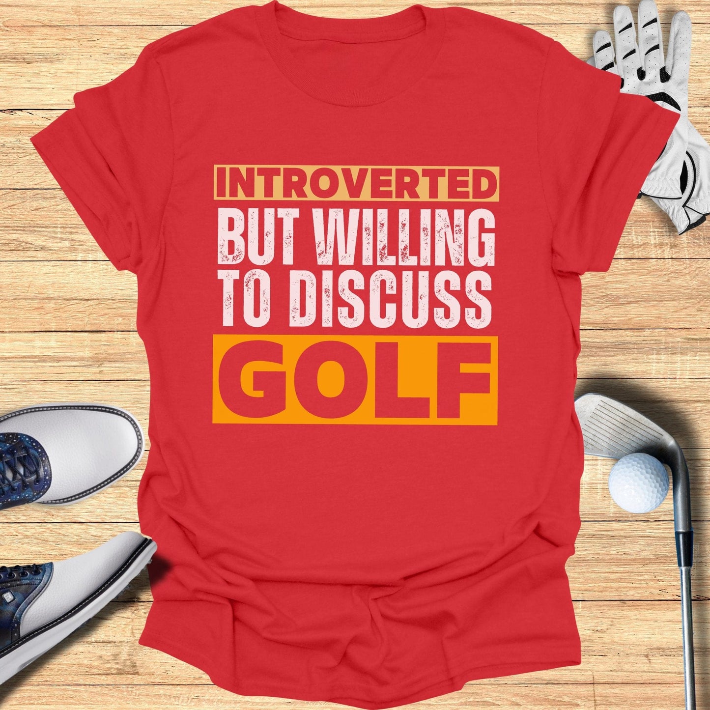 Introverted But Willing T-Shirt - Funny Golf Tee by Swing Epic
