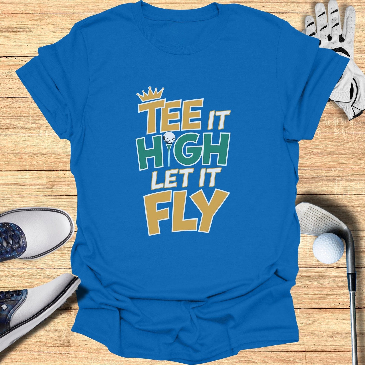 Tee It High Let It Fly T-Shirt - Funny Golf Tee by Swing Epic