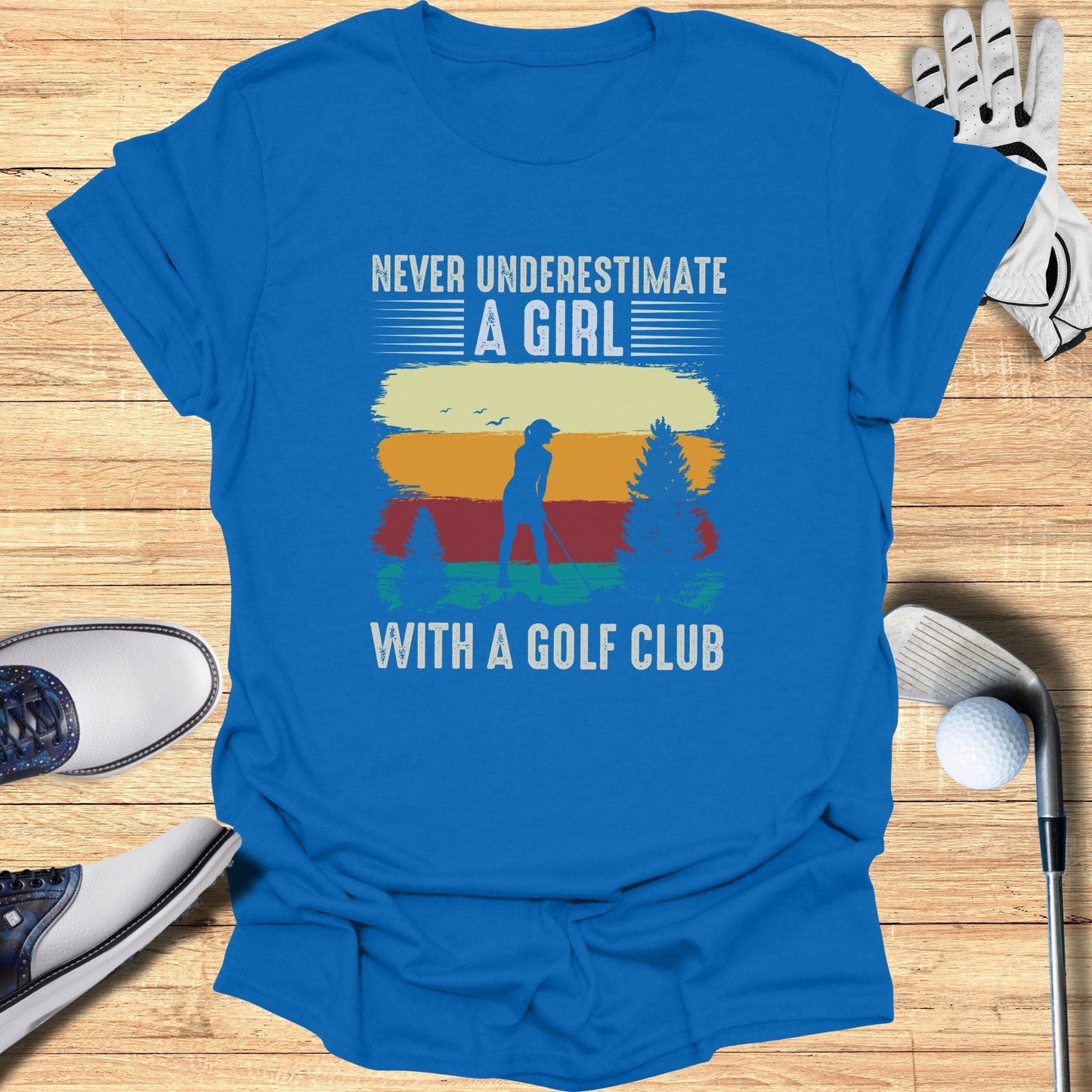 Never Underestimate A Girl T-Shirt - Funny Golf Tee by Swing Epic