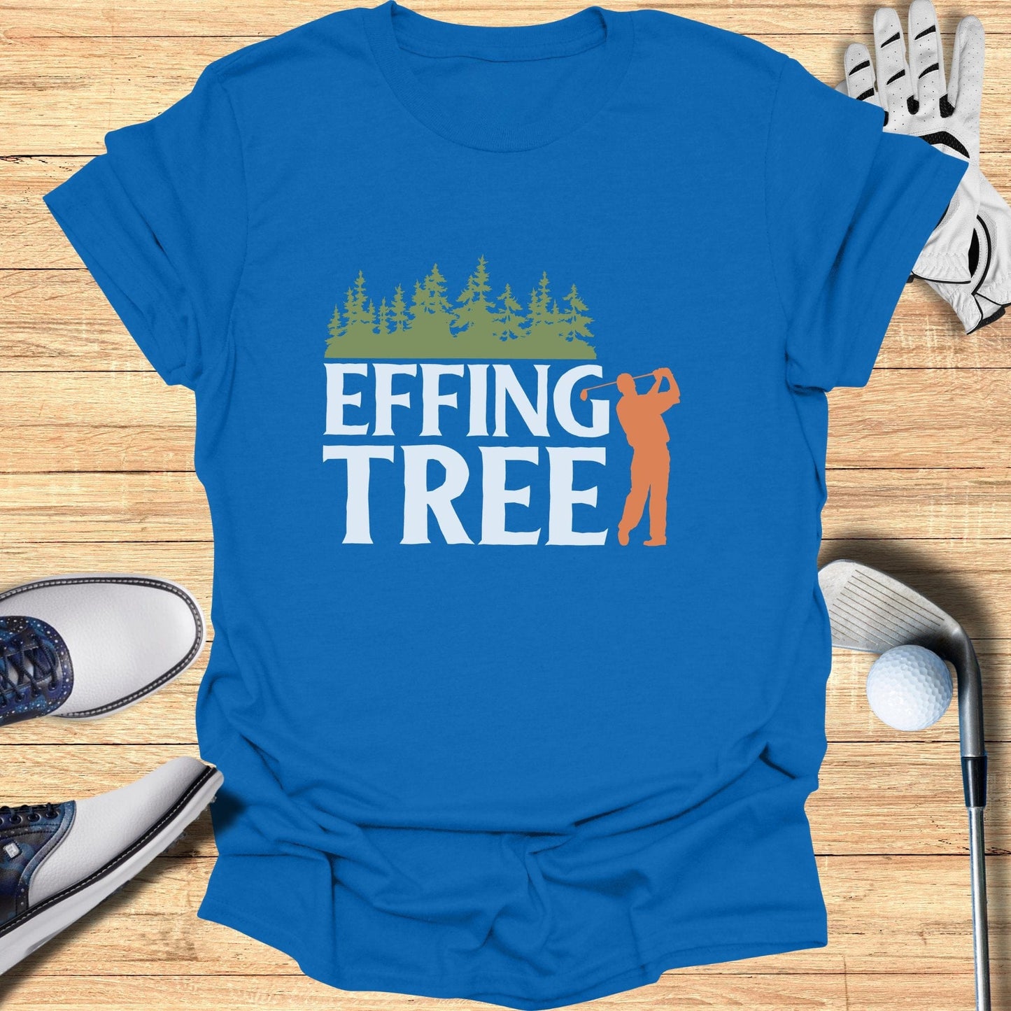 Effing Tree T-Shirt - Funny Golf T-Shirt by SwingEpic