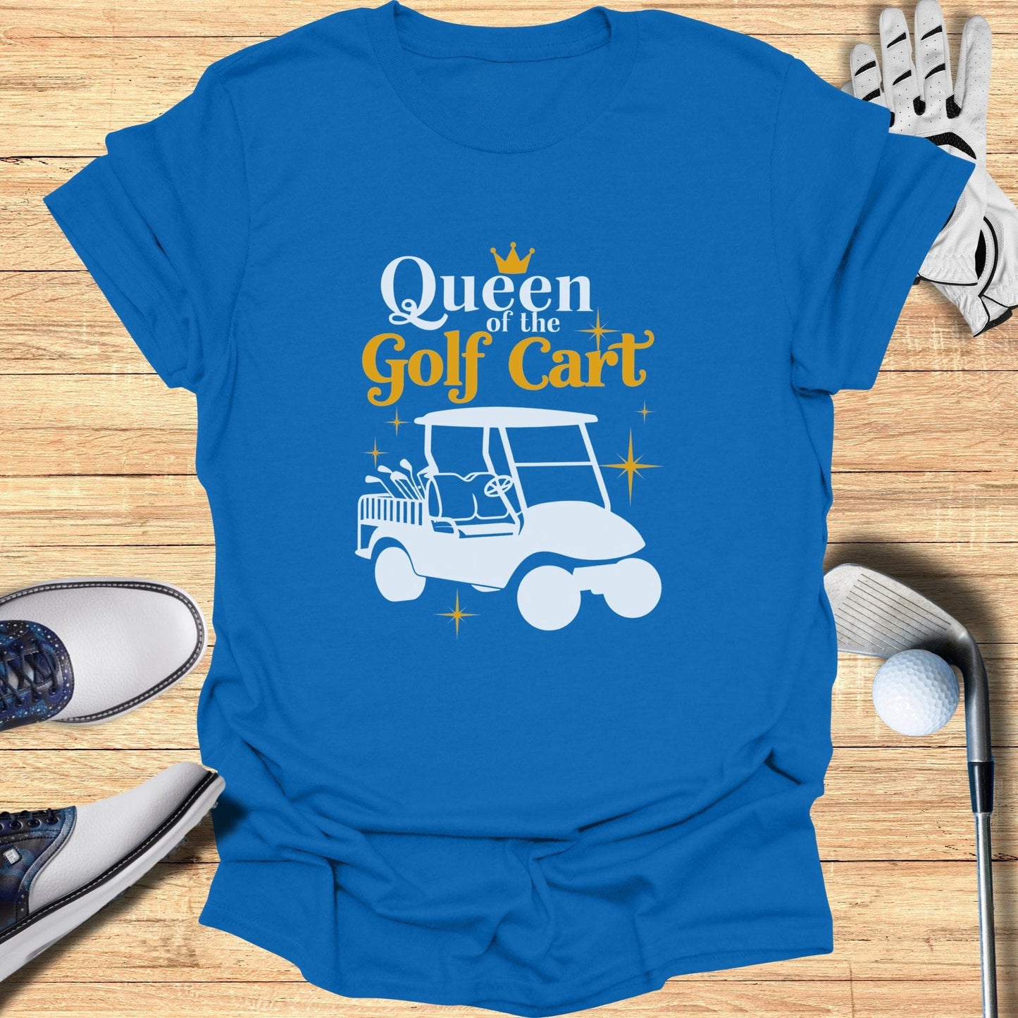 Queen of the Golf Cart T-Shirt - Funny Golf Tee by Swing Epic