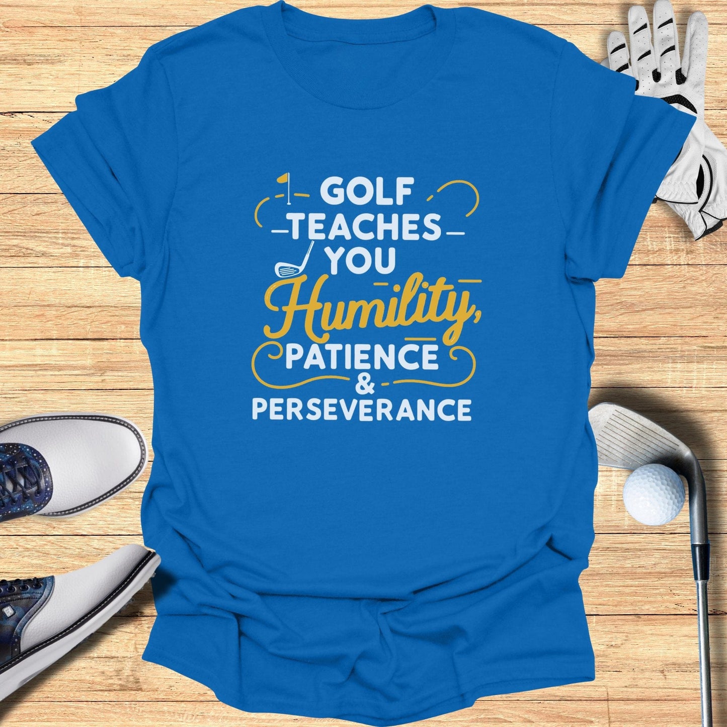 Golf Teaches You T-Shirt - Funny Golf Tee by Swing Epic
