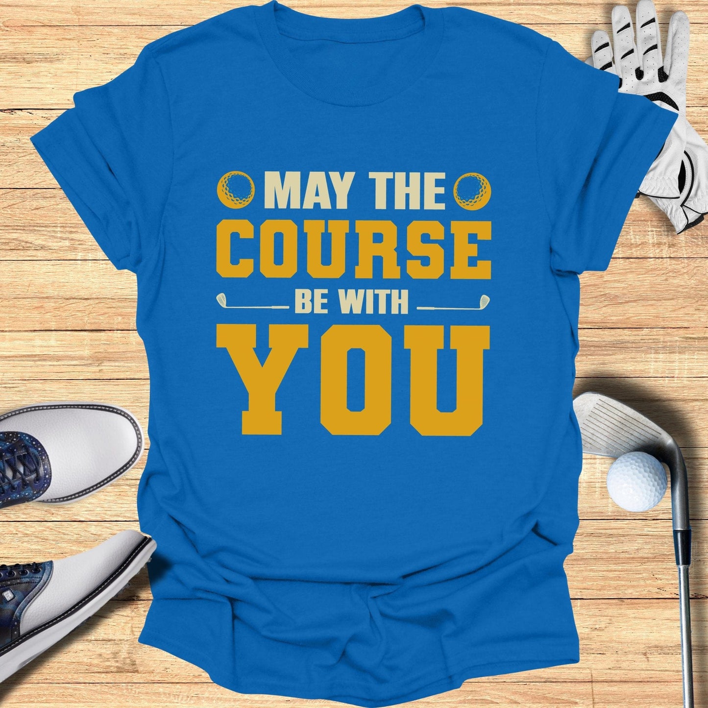 May the Course Be With You T-Shirt - Funny Golf T-Shirt by SwingEpic