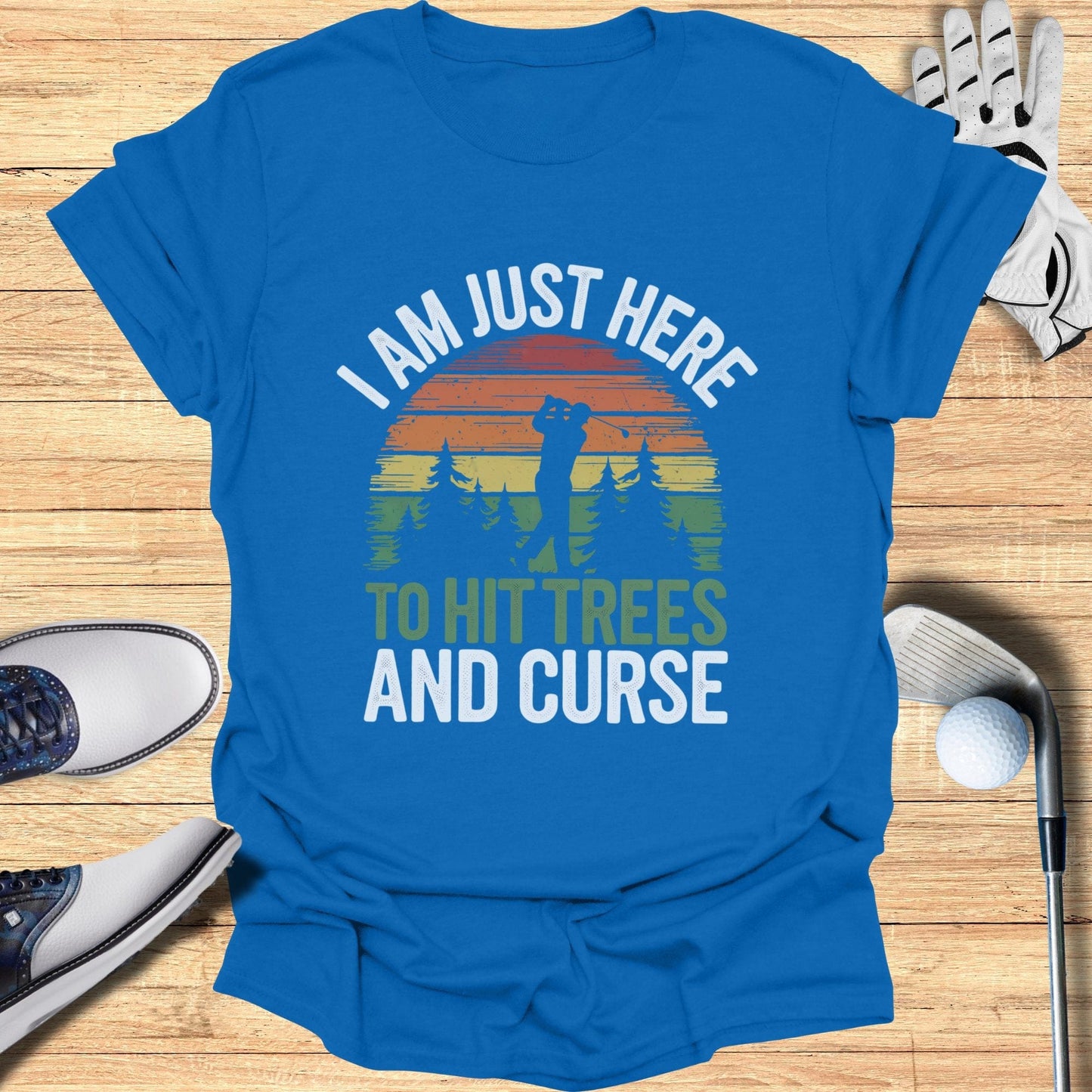 Just Here To Hit Trees T-Shirt - Funny Golf Tee by Swing Epic