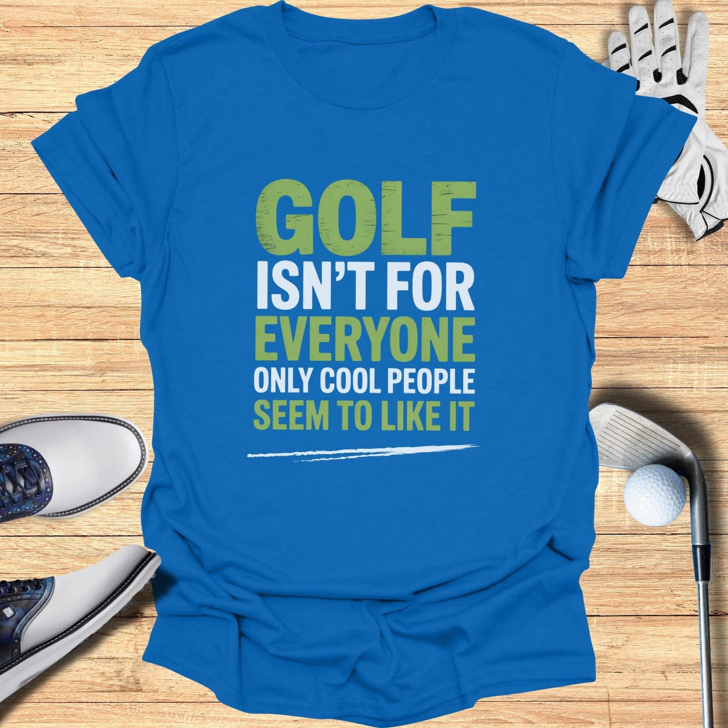 Golf: Only for the Cool T-Shirt