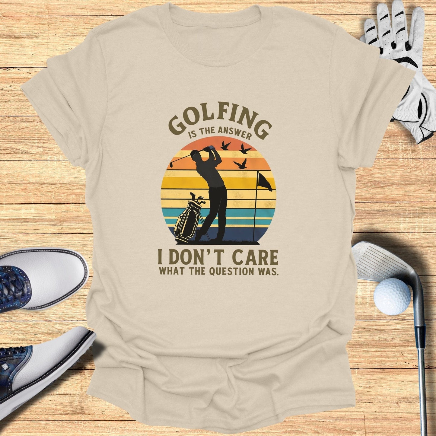 Golfing Is The Answer T-Shirt - Funny Golf Tee by Swing Epic