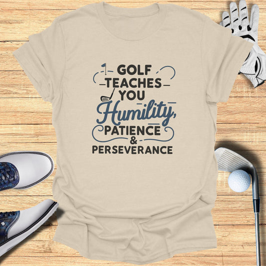 Golf Teaches You T-Shirt - Funny Golf Tee by Swing Epic