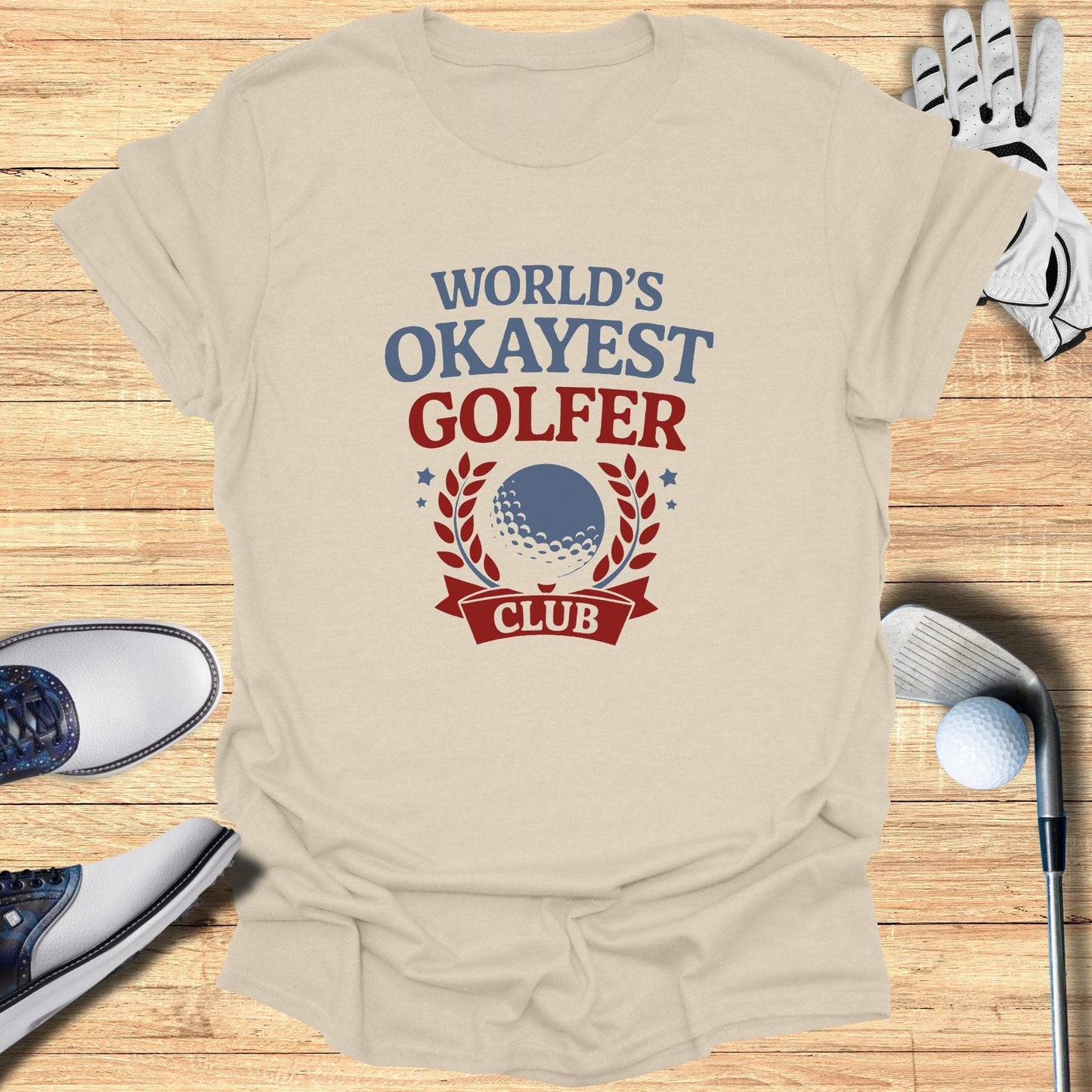 World's Okayest Golfer Club T-Shirt - Funny Golf Tee by Swing Epic
