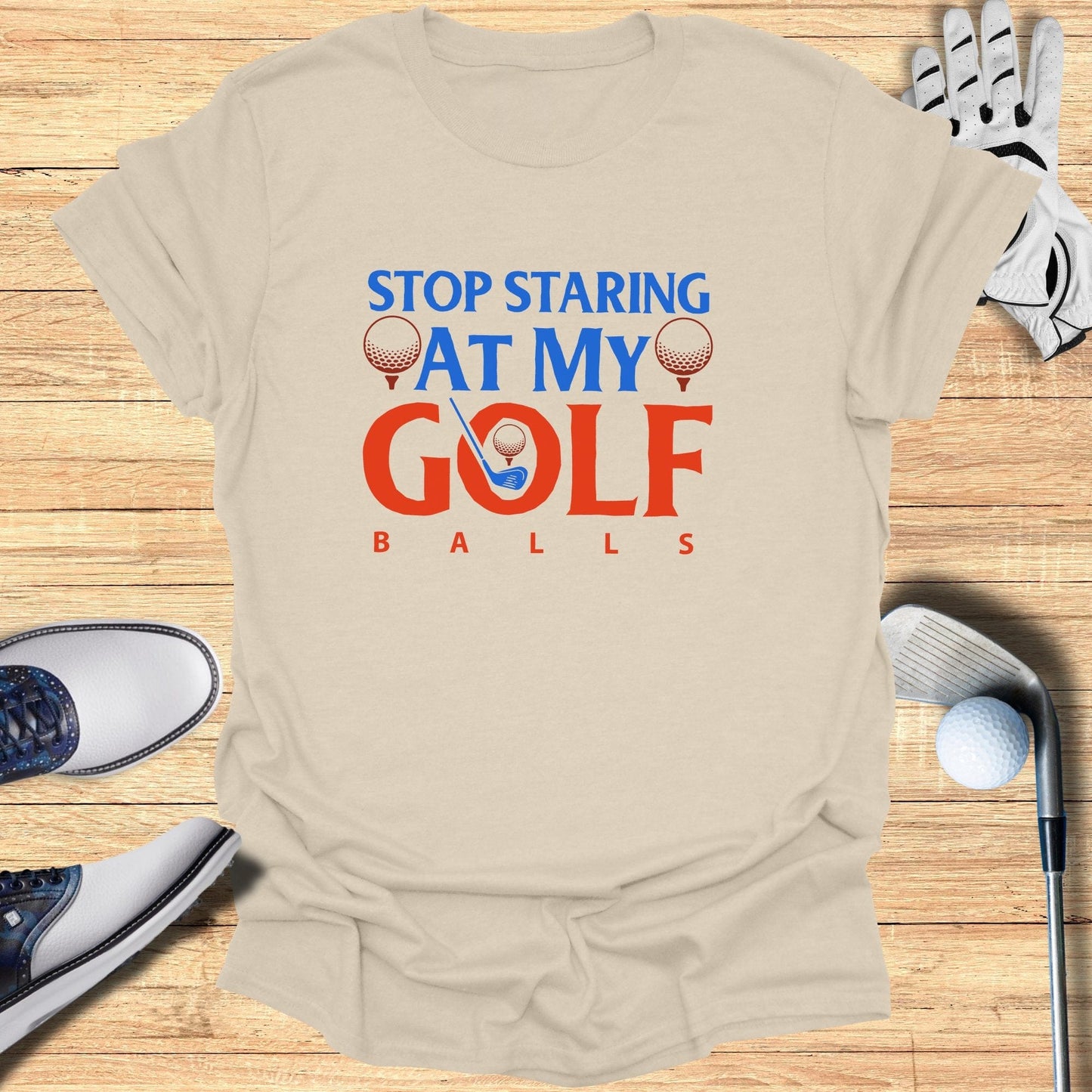 Stop Staring At My Golf Balls T-Shirt - Funny Golf T-Shirt by SwingEpic