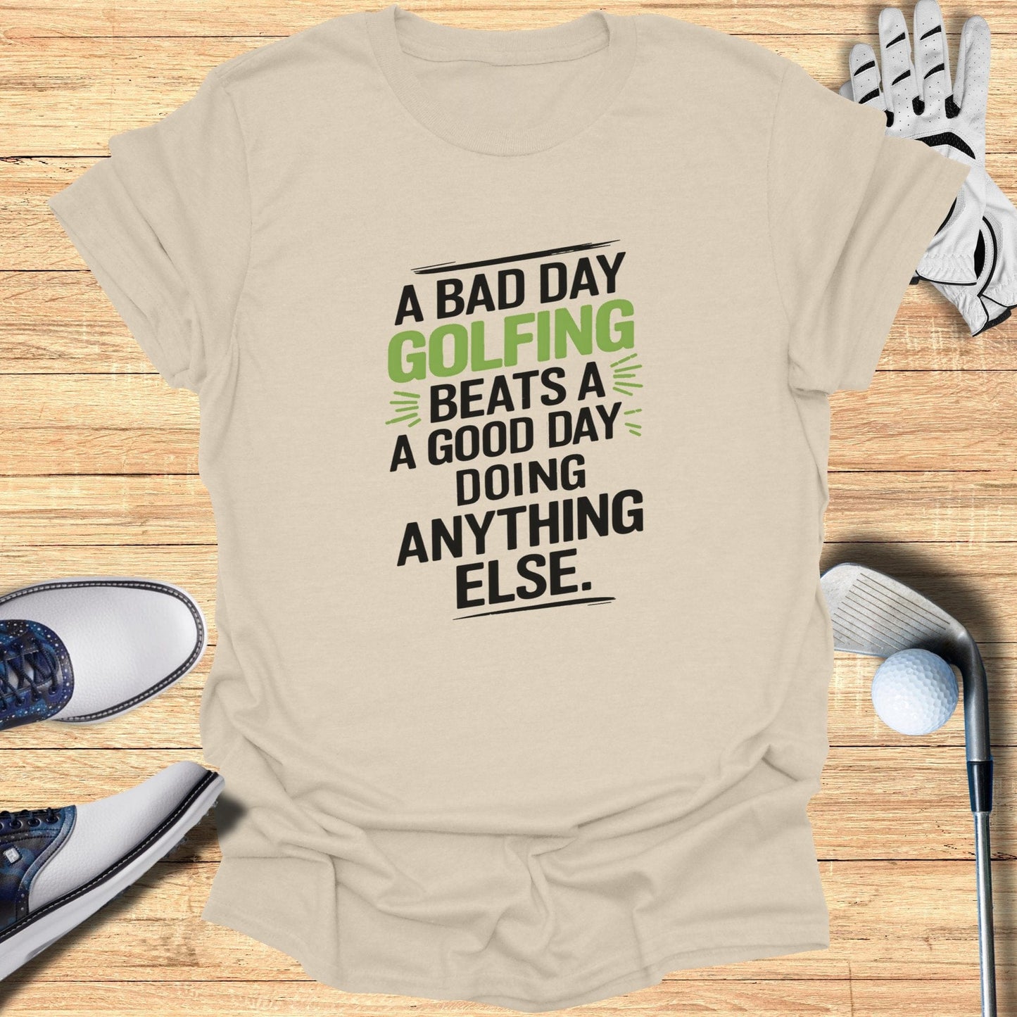 A Bad Day Golfing T-Shirt - Funny Golf Tee by Swing Epic