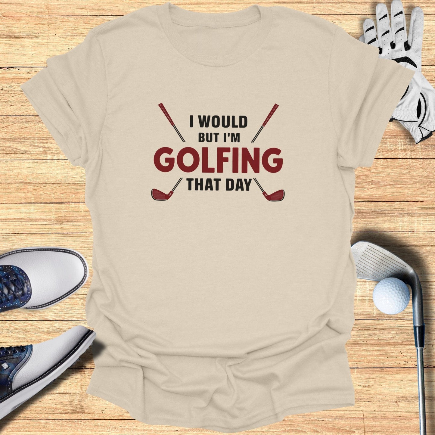 I Would But I'm Golfing T-Shirt - Funny Golf Tee by Swing Epic