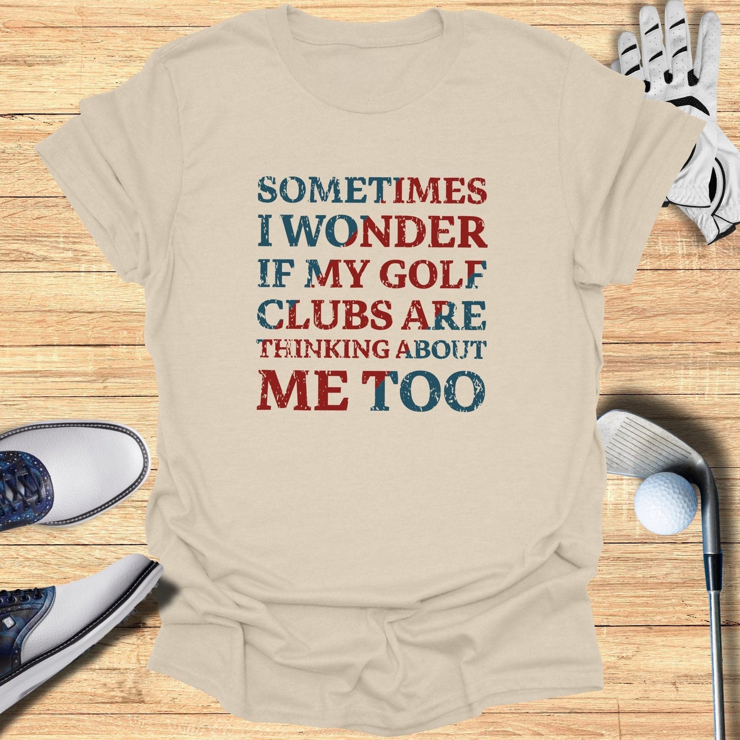 Sometimes I Wonder T-Shirt - Funny Golf Tee by Swing Epic