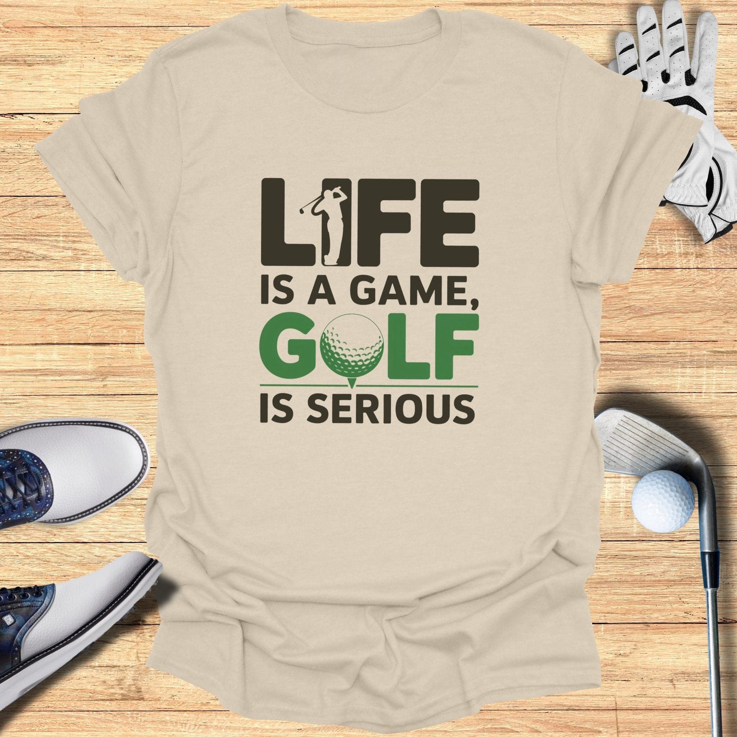 Life Is A Game Golf Is Serious T-Shirt - Funny Golf Tee by Swing Epic