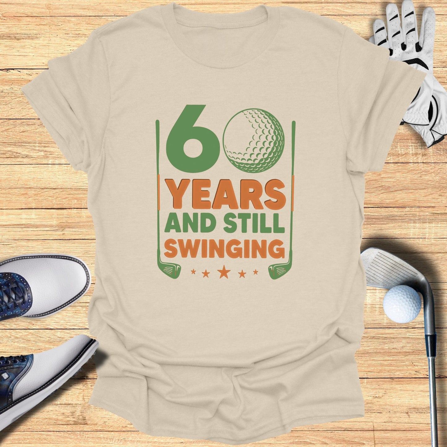 60 Years and Still Swinging T-Shirt - Funny Golf Tee by Swing Epic