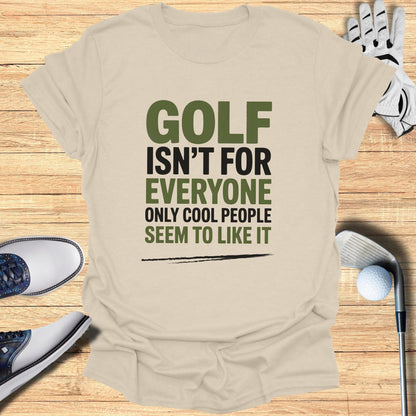 Golf: Only for the Cool T-Shirt