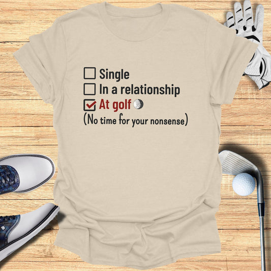 Relationship Vs Golf T-Shirt - Funny Golf Tee by Swing Epic
