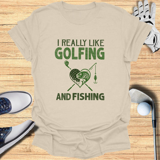 Golf & Fish All Day T-Shirt