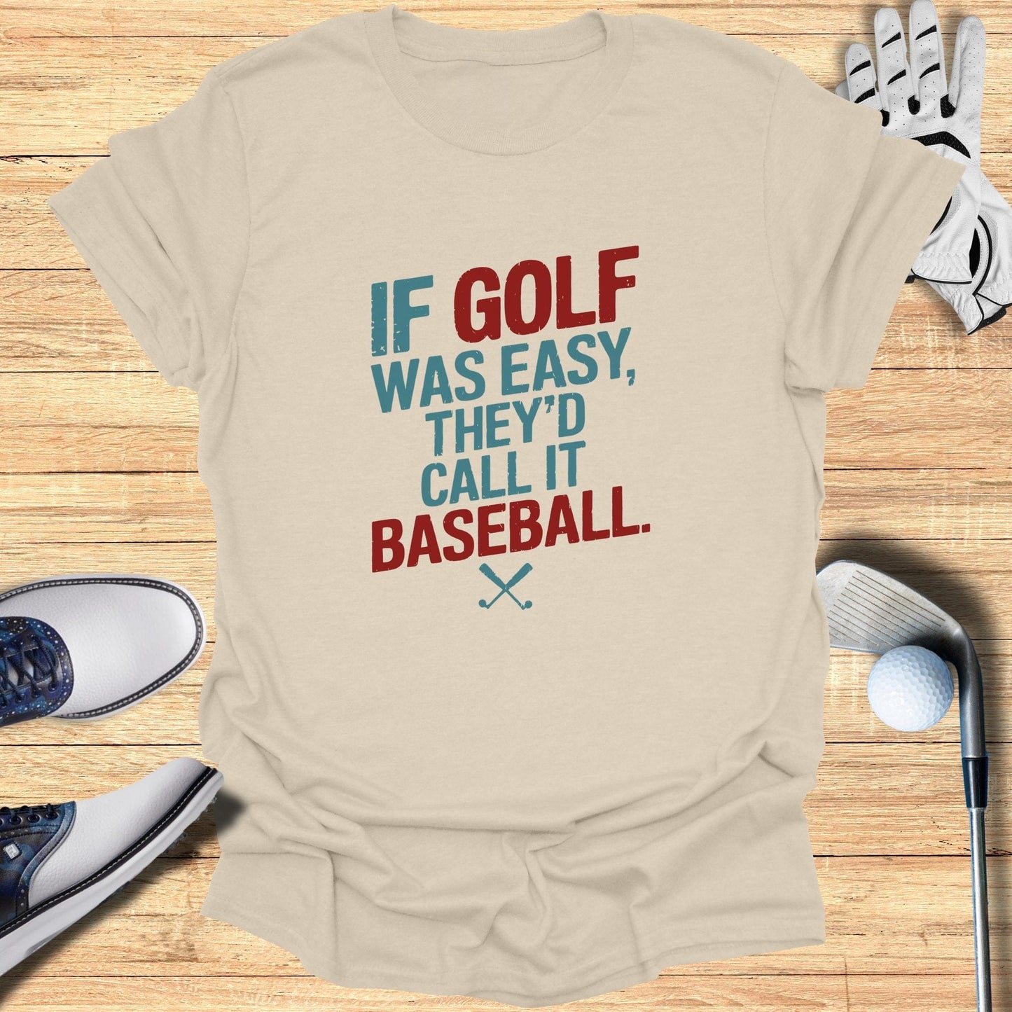 If Golf Was Easy T-Shirt - Funny Golf Tee by Swing Epic
