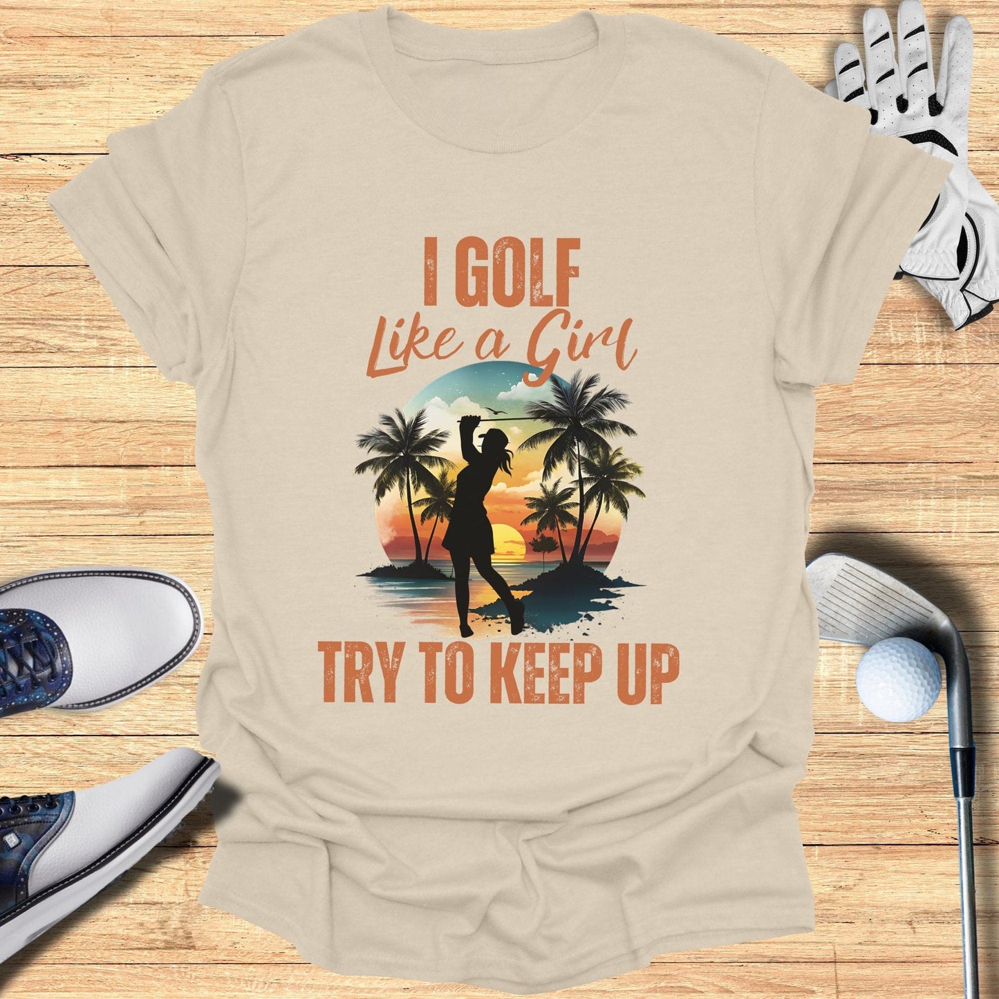 I Golf Like A Girl T-Shirt - Funny Golf Tee by Swing Epic