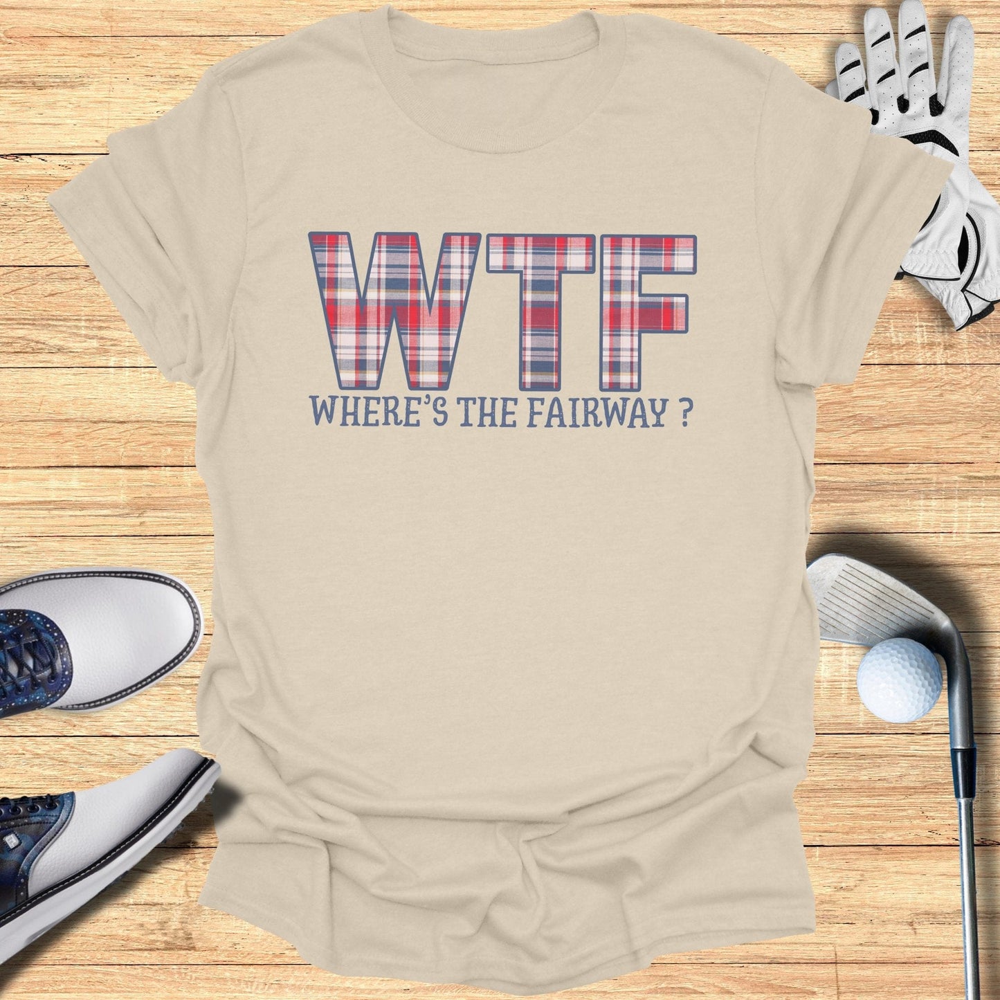 WTF: Where’s The Fairway? T-Shirt - Funny Golf Tee by Swing Epic