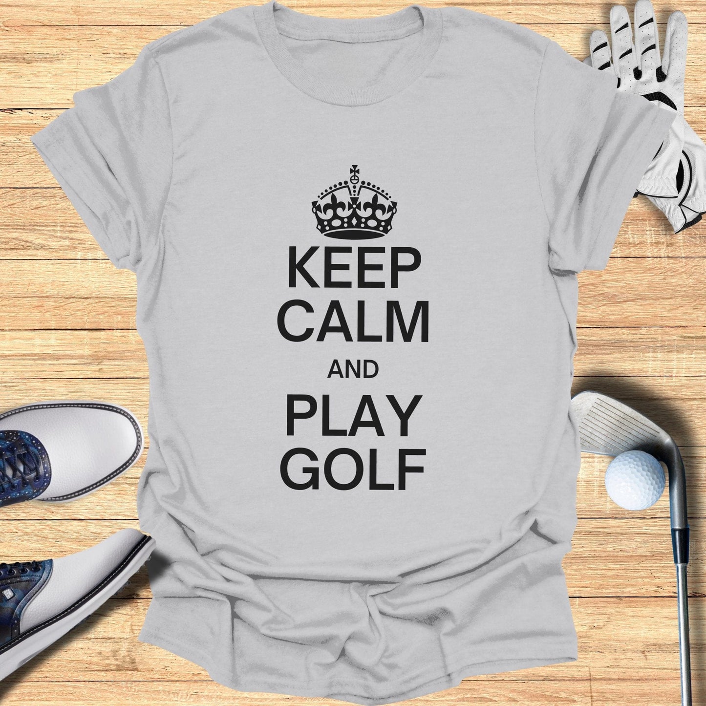 Keep Calm and Play Golf T-Shirt - Funny Golf Tee by Swing Epic