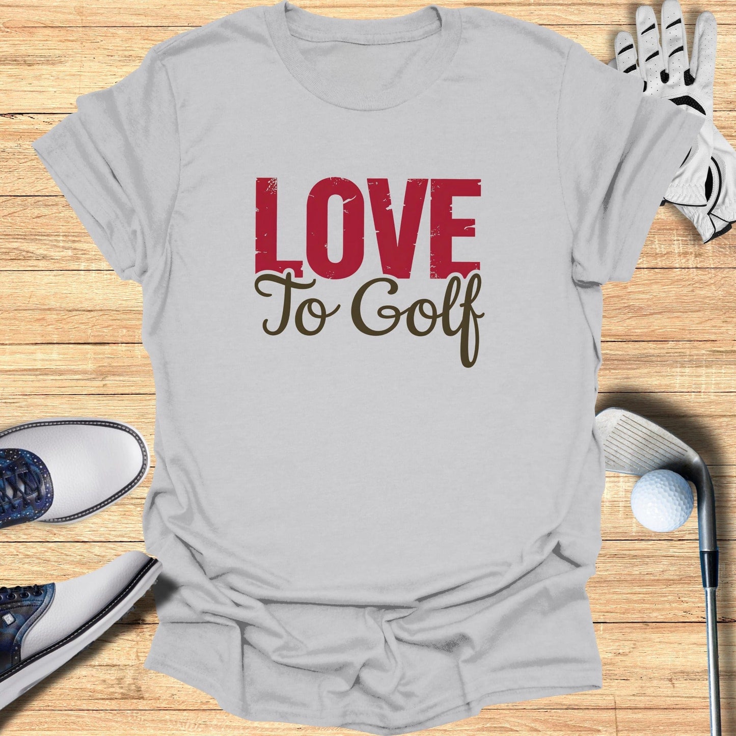 Love to Golf T-Shirt - Funny Golf T-Shirt by SwingEpic