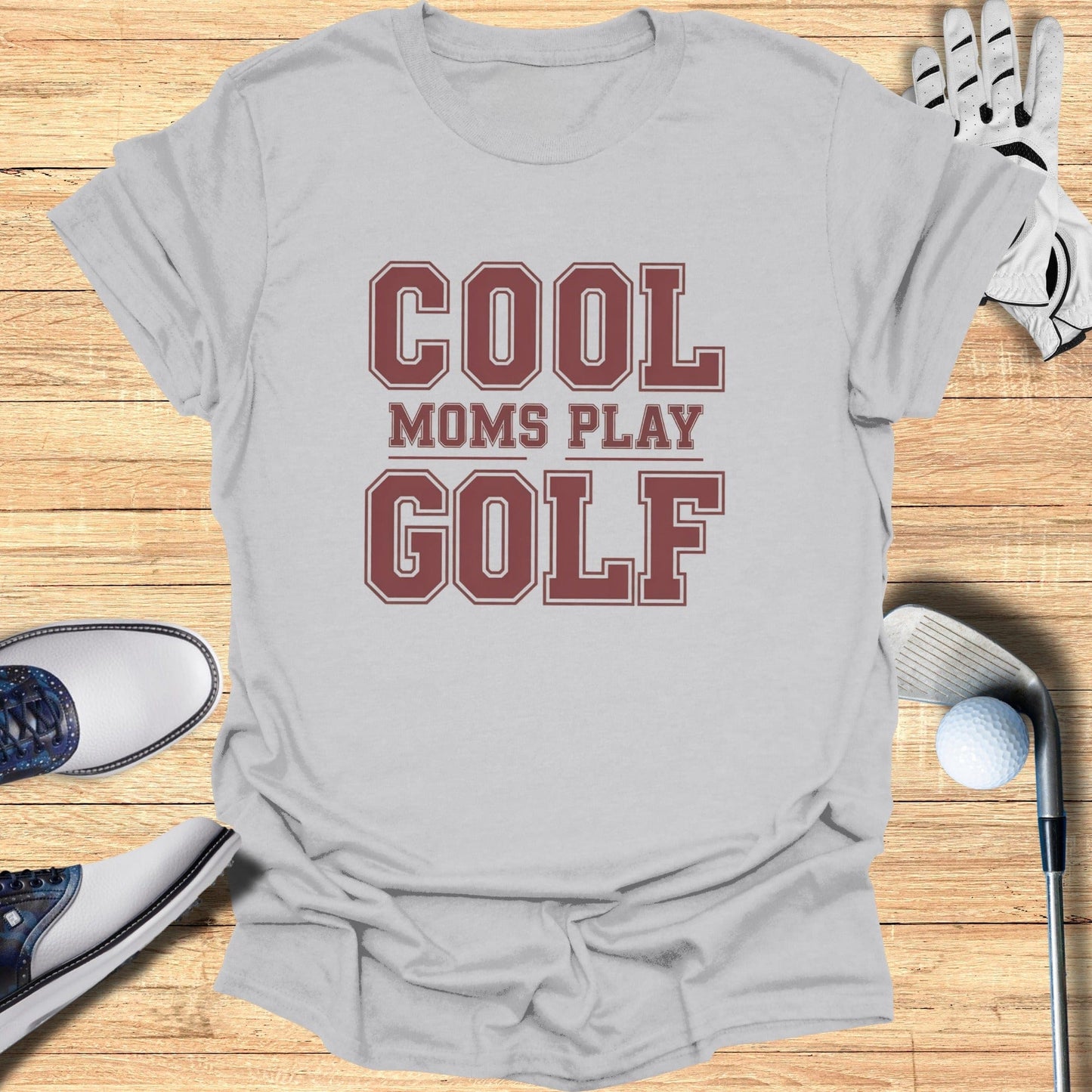 Cool Moms Play Golf T-Shirt