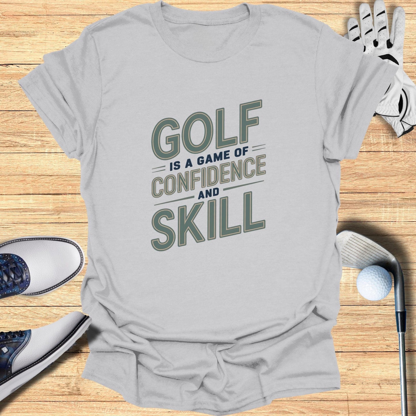 Golf Is A Game Of Confidence T-Shirt - Funny Golf Tee by Swing Epic