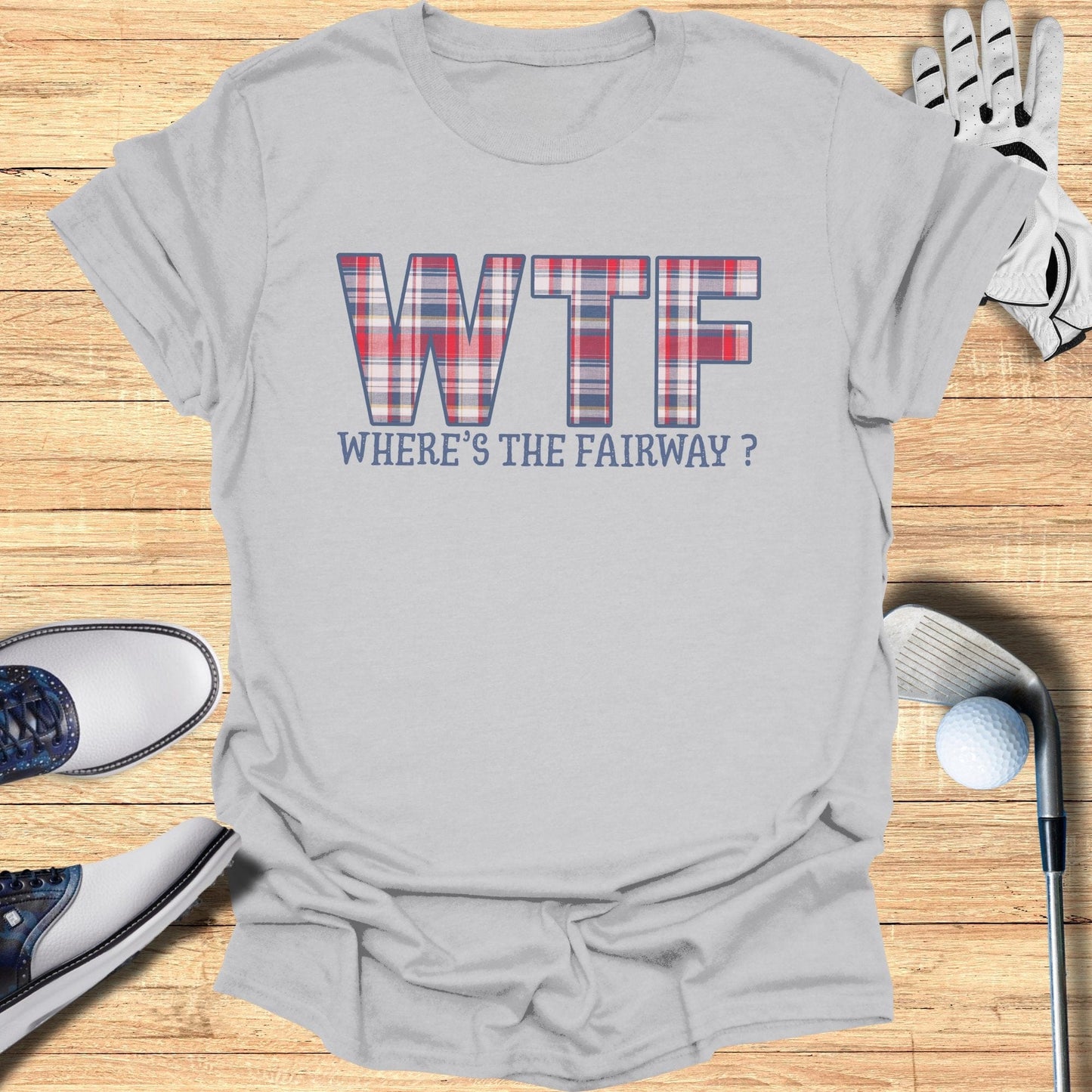 WTF: Where’s The Fairway? T-Shirt - Funny Golf Tee by Swing Epic