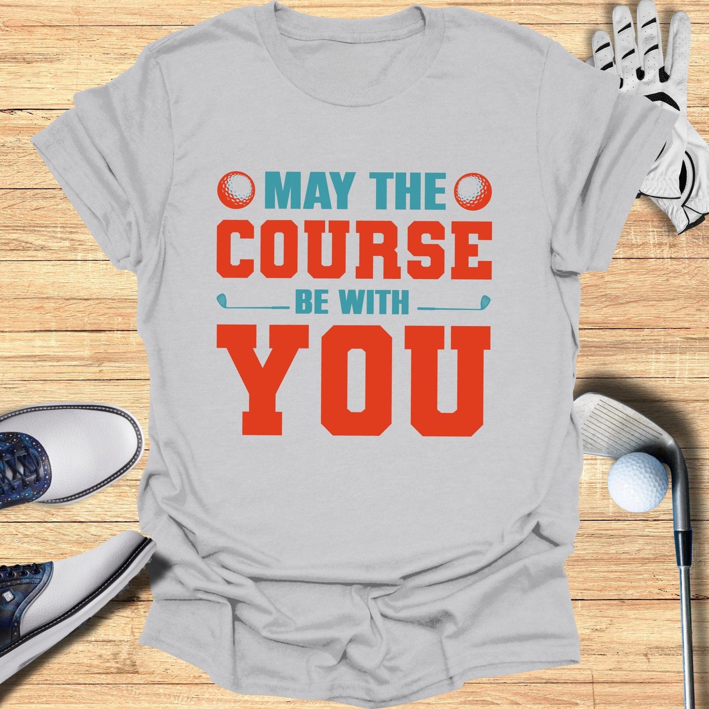 May the Course Be With You T-Shirt - Funny Golf T-Shirt by SwingEpic