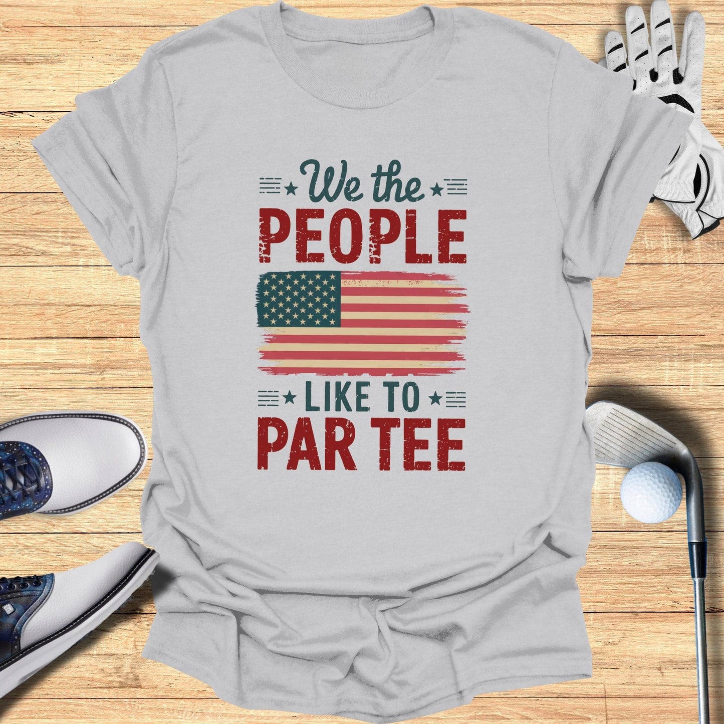 We The People Like T-Shirt - Funny Golf Tee by Swing Epic