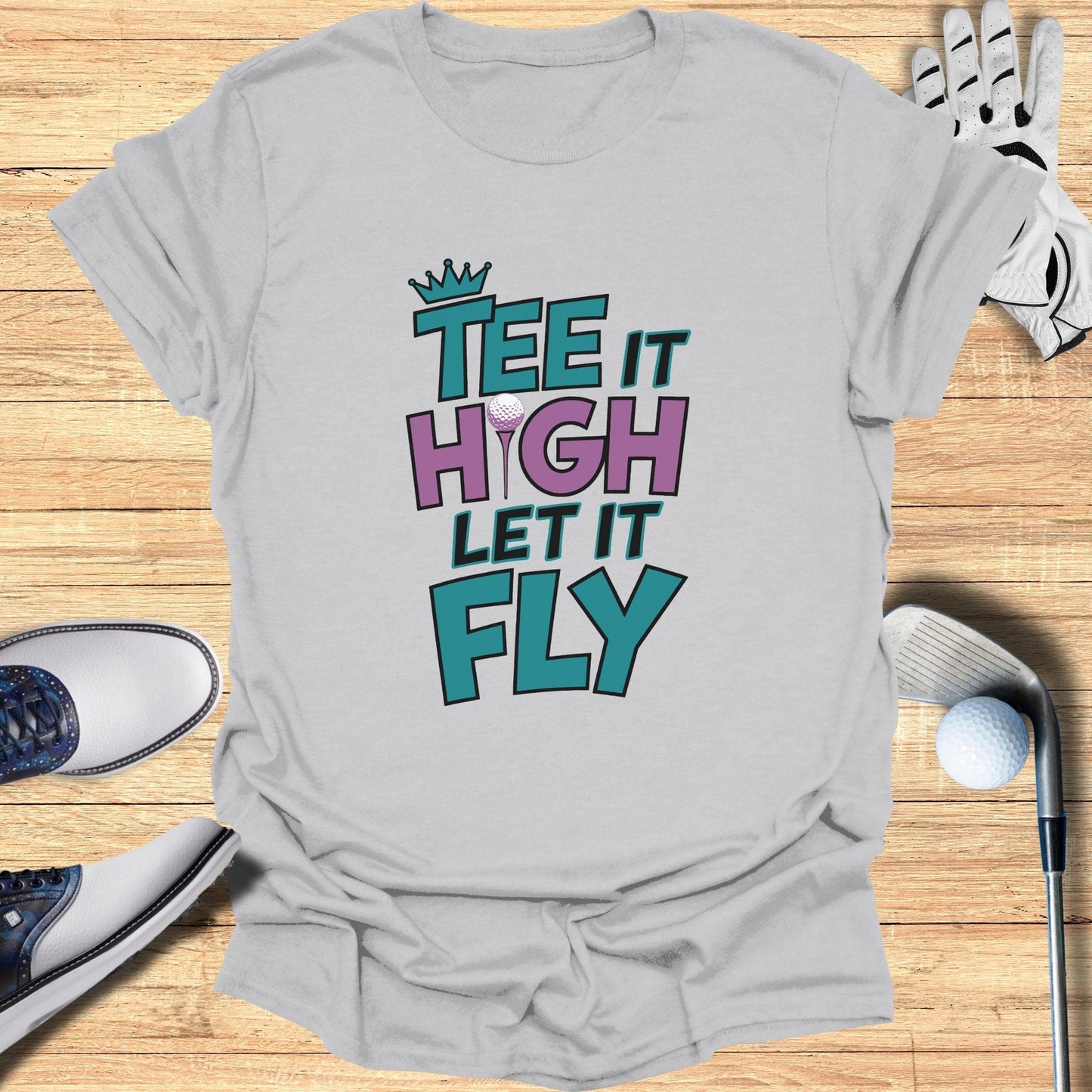 Tee It High Let It Fly T-Shirt - Funny Golf Tee by Swing Epic