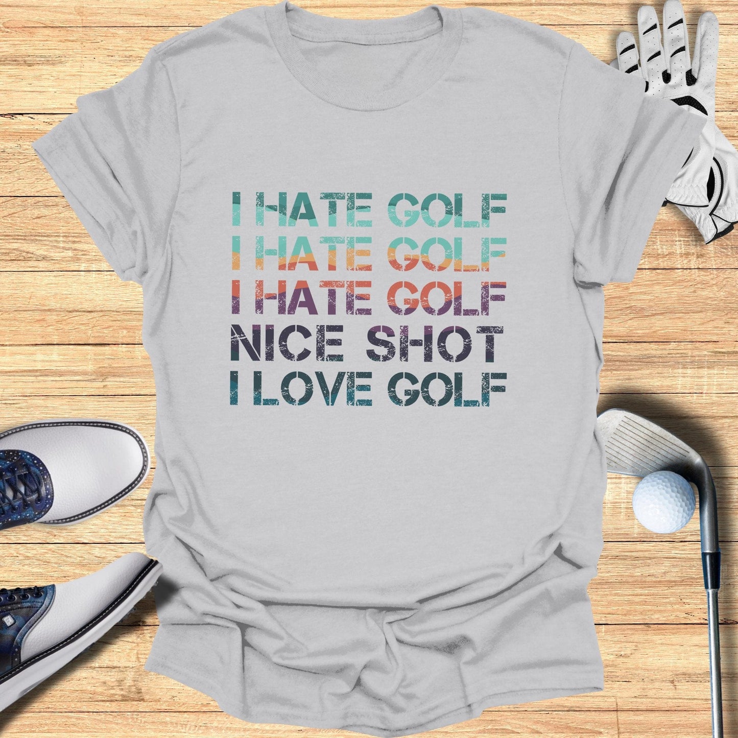 I Hate Golf, I Love Golf T-Shirt - Funny Golf Tee by Swing Epic