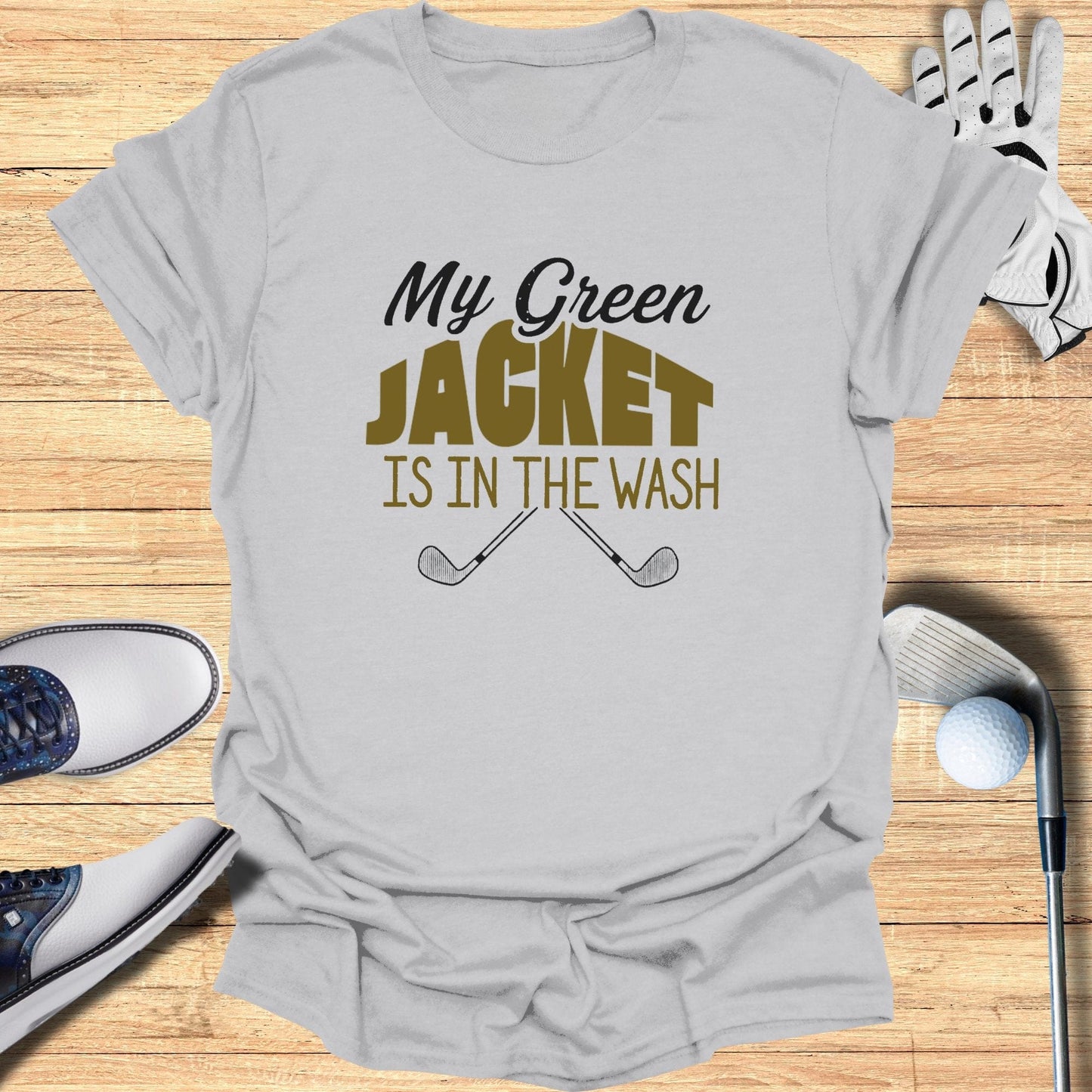 My Green Jacket T-Shirt - Funny Golf Tee by Swing Epic