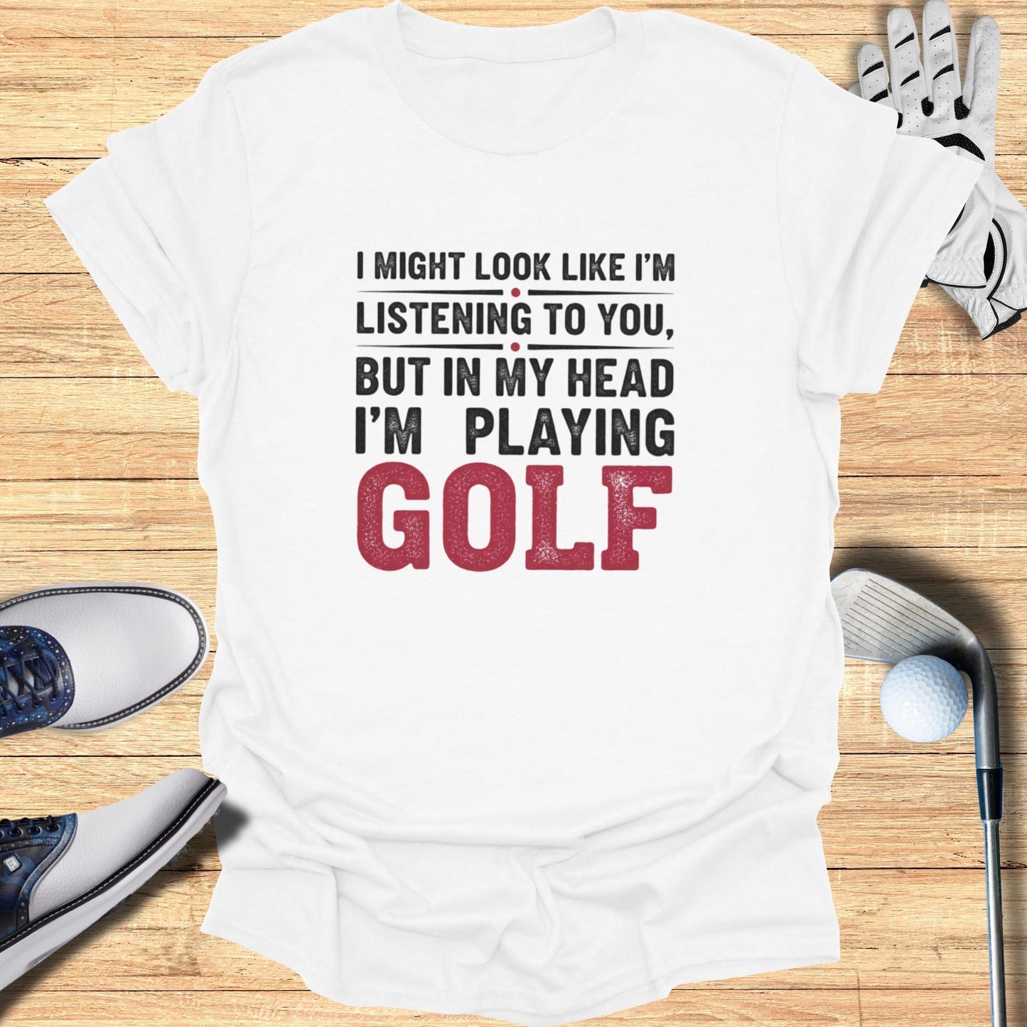 Thinking About Golf T-Shirt