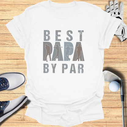 Best Papa by Par T-Shirt