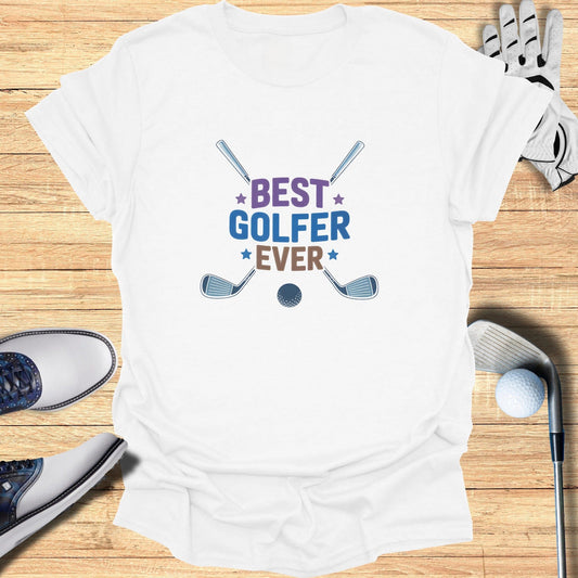 Best Golfer Ever T-Shirt