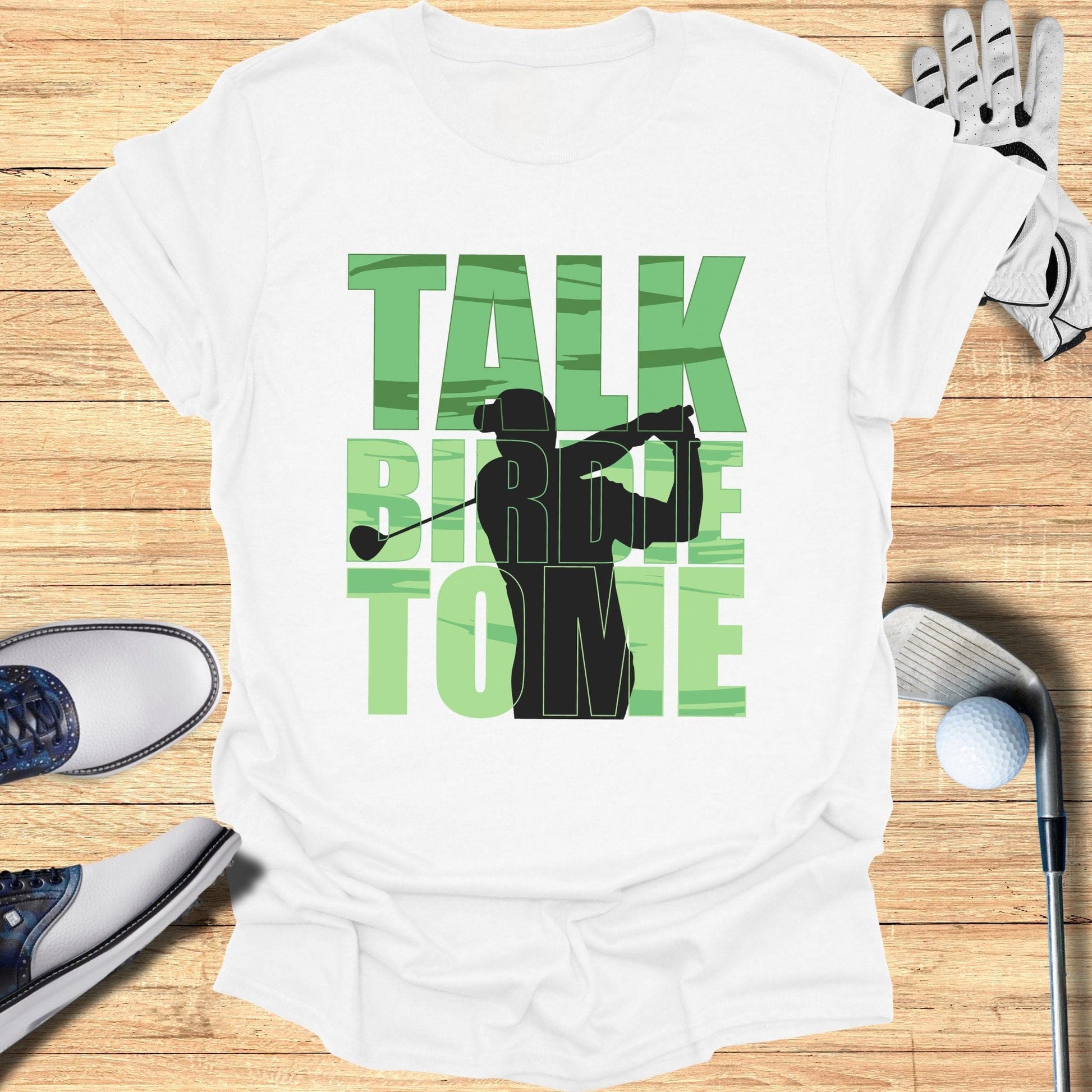 Talk Birdie To Me T-Shirt - Funny Golf Tee by Swing Epic