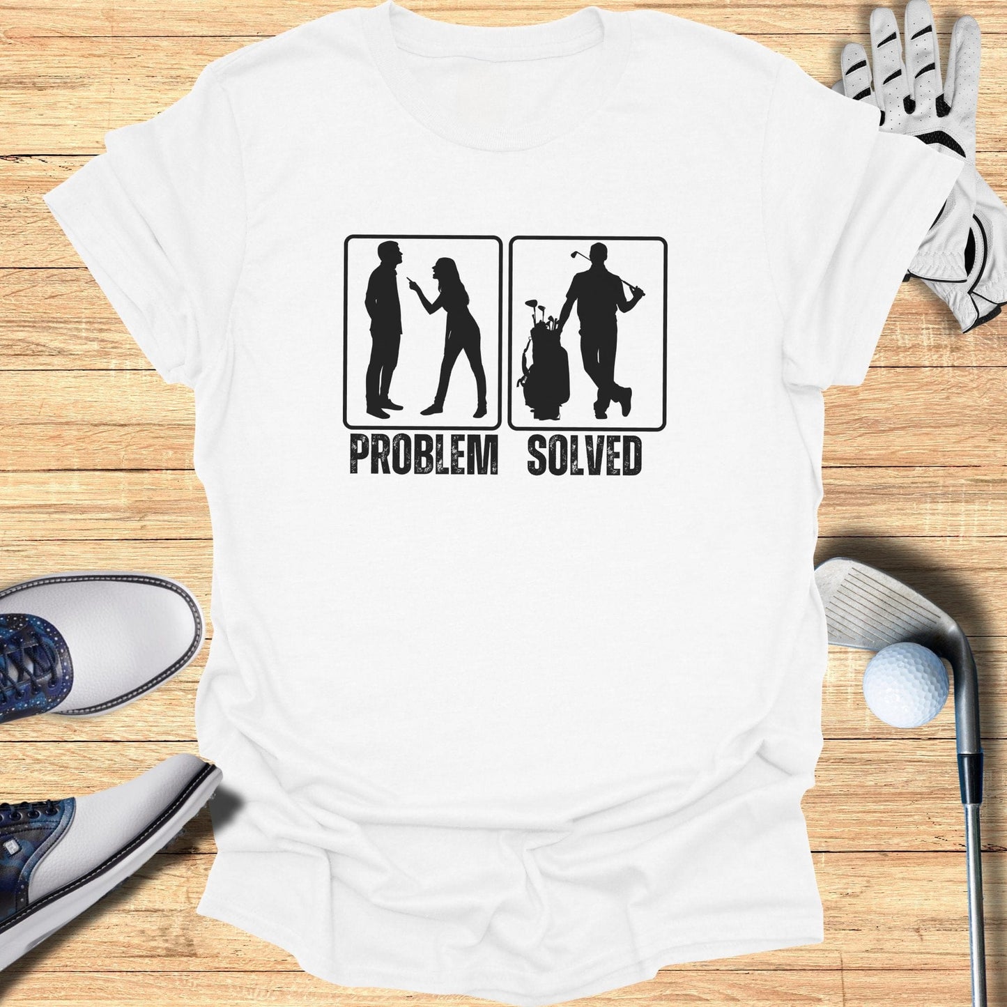 Problem Solved With Golf T-Shirt - Funny Golf Tee by Swing Epic
