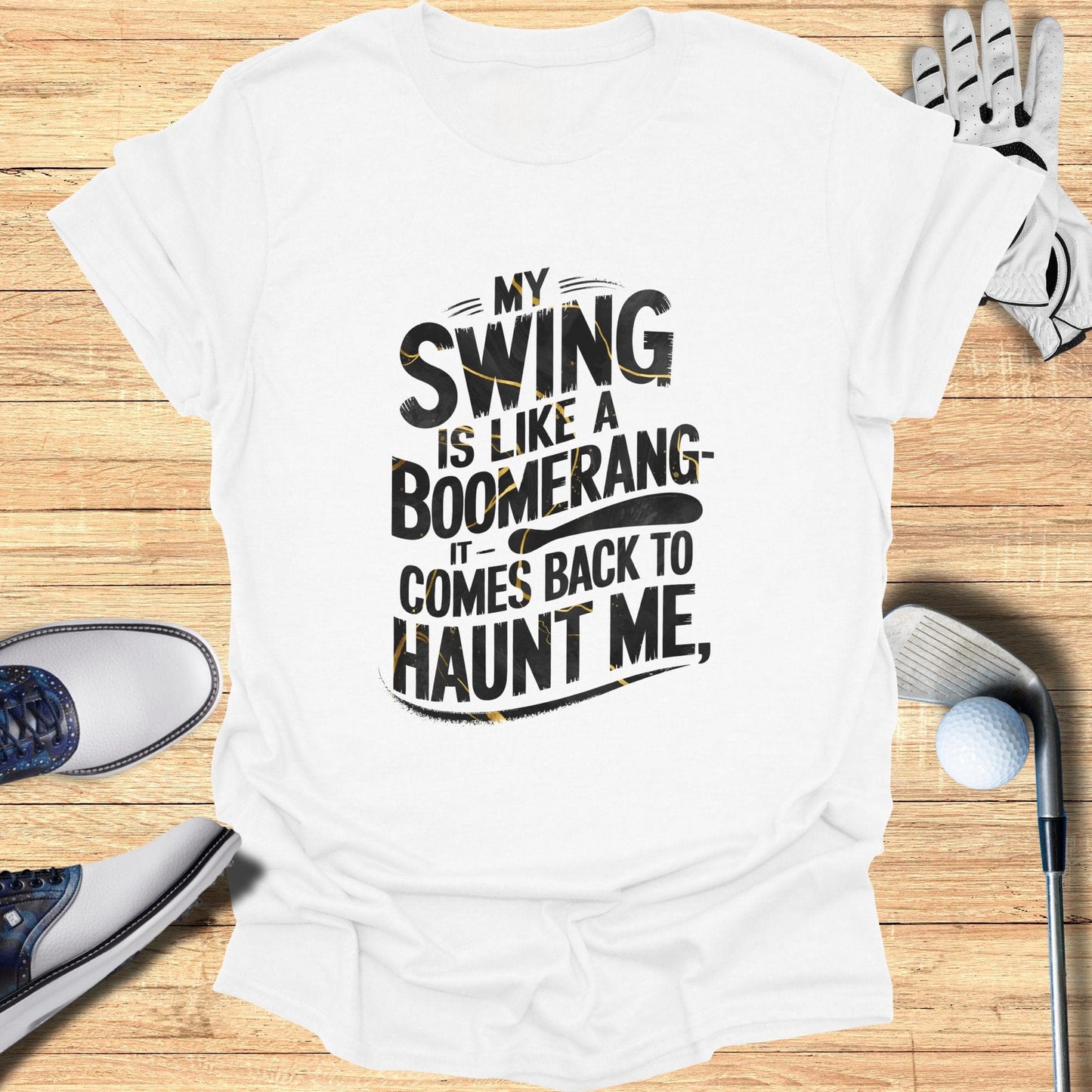 My Swing is Like T-Shirt - Funny Golf Tee by Swing Epic