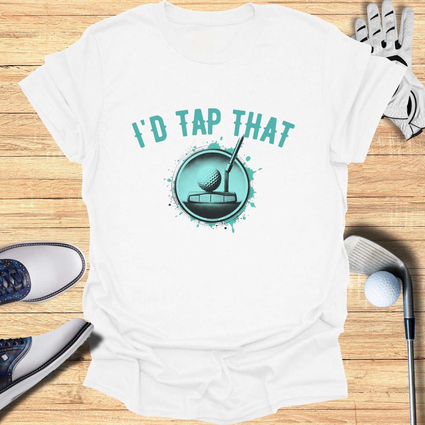 I'd Tap That T-Shirt - Funny Golf T-Shirt by SwingEpic
