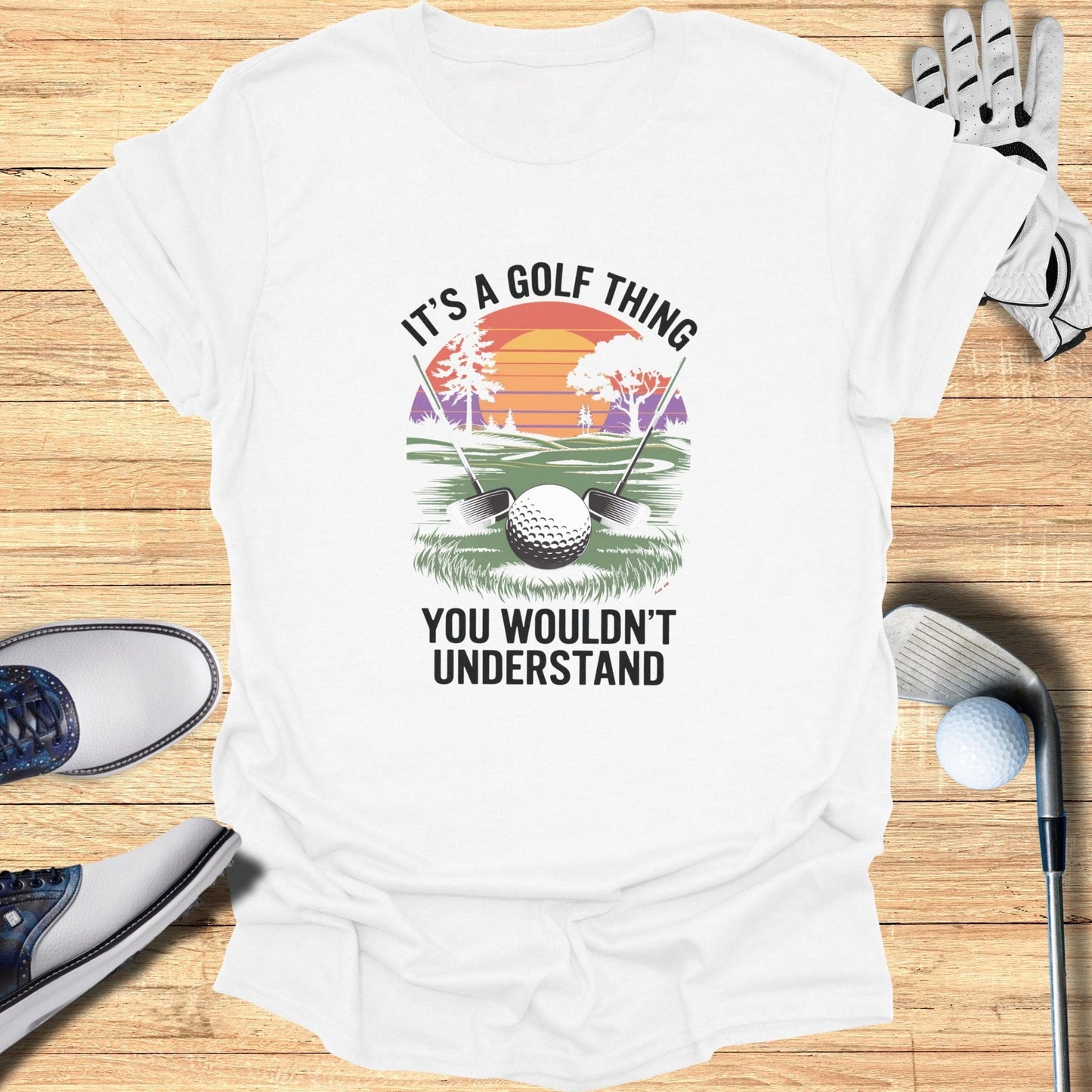 It's a Golf Thing T-Shirt - Funny Golf Tee by Swing Epic