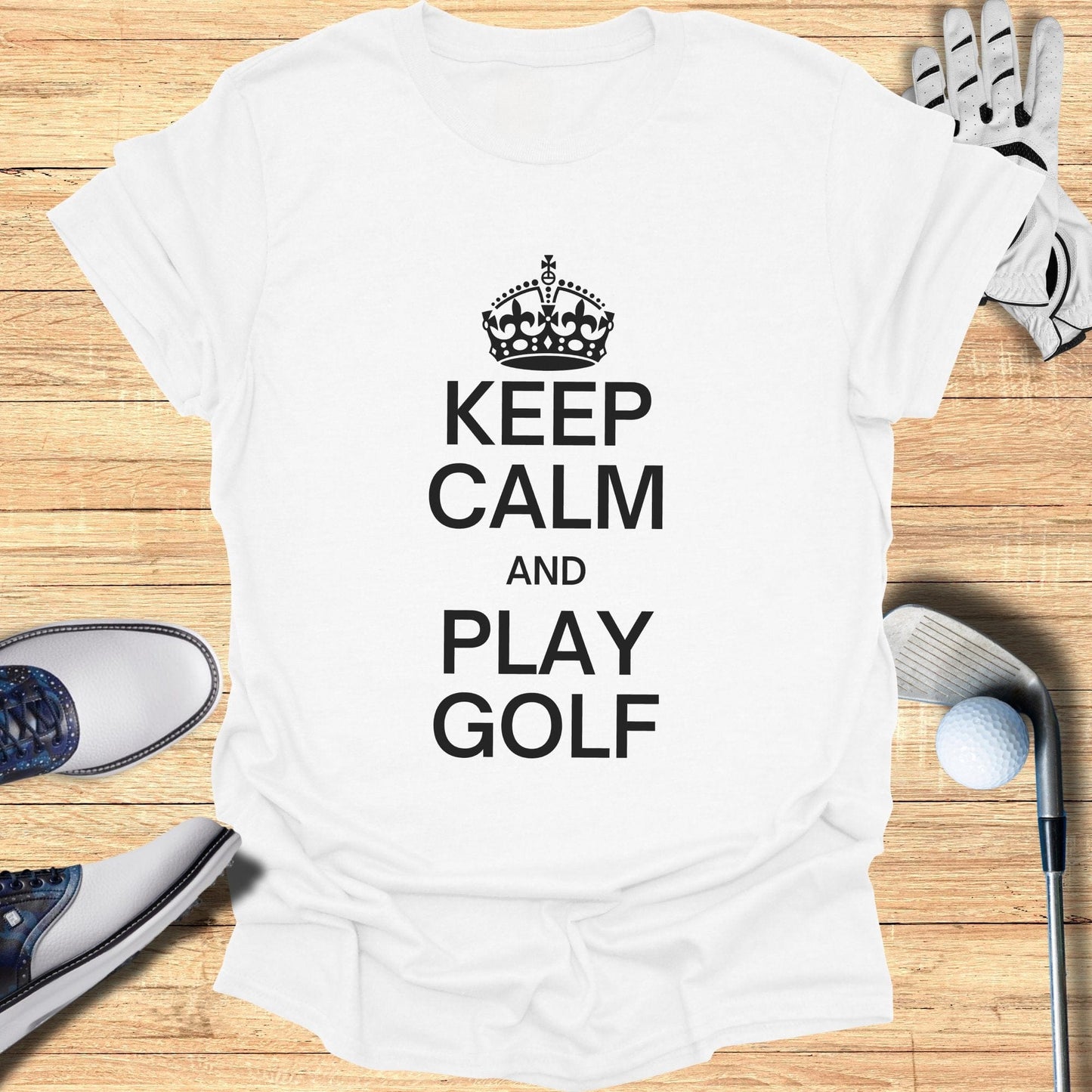 Keep Calm and Play Golf T-Shirt - Funny Golf Tee by Swing Epic