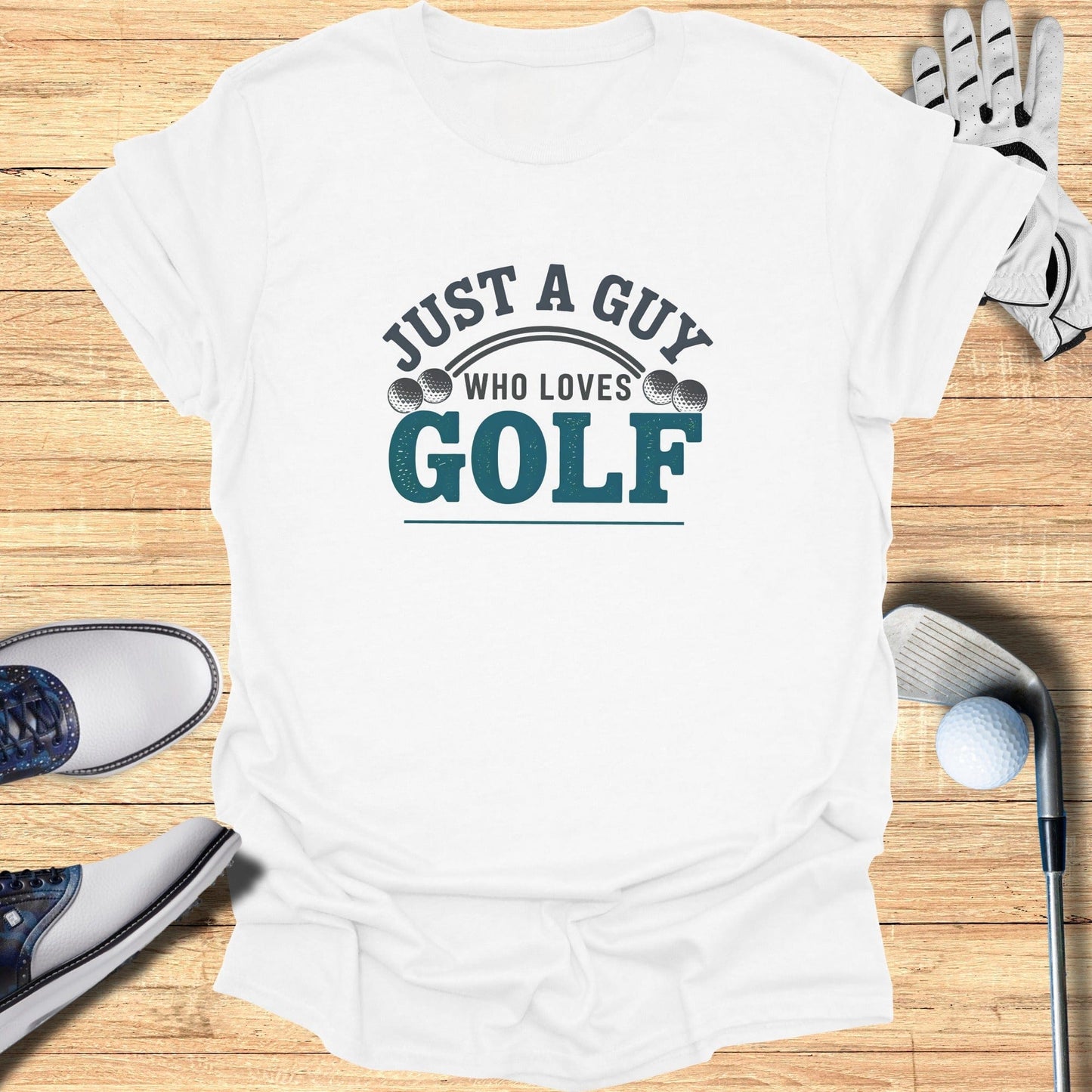 Just A Guy Who Loves Golf T-Shirt