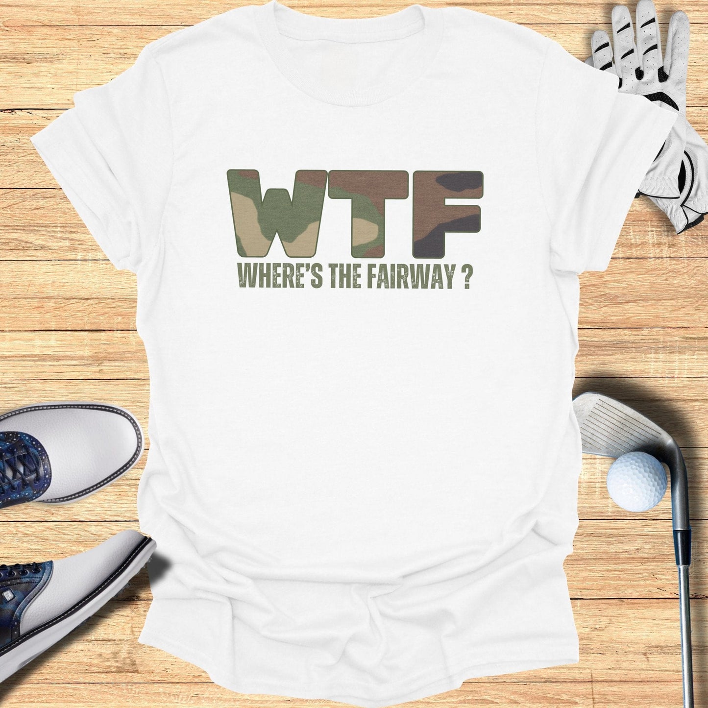 WTF: Where’s The Fairway? T-Shirt - Funny Golf Tee by Swing Epic