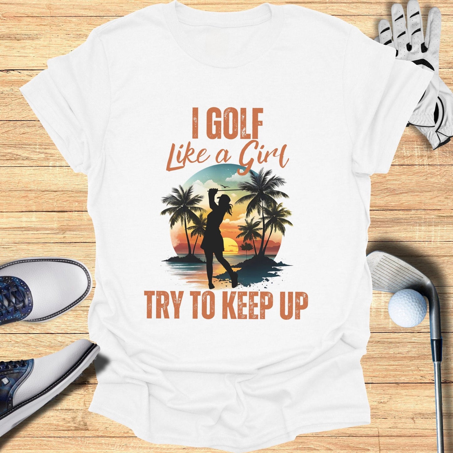 I Golf Like A Girl T-Shirt - Funny Golf Tee by Swing Epic