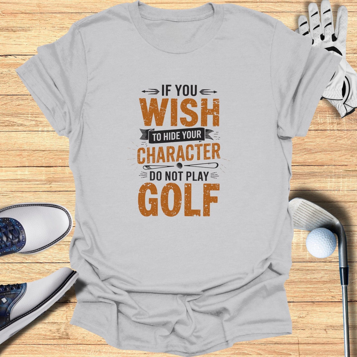 Hide Your Charcter T-Shirt - Funny Golf Tee by Swing Epic