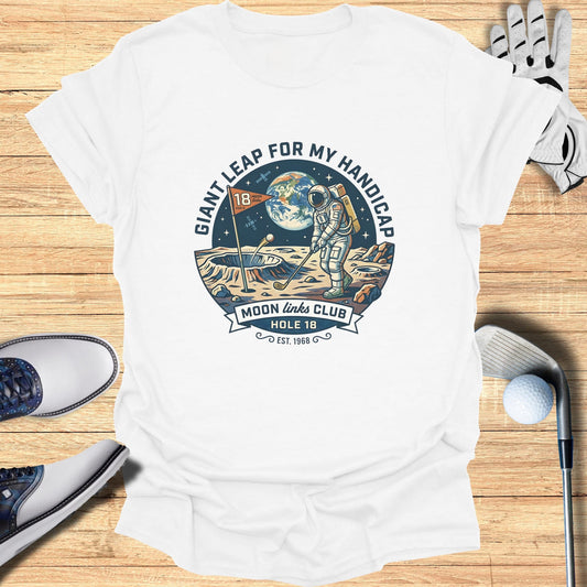 Astronaut on the moon playing golf, "Giant Leap for My Handicap" text.