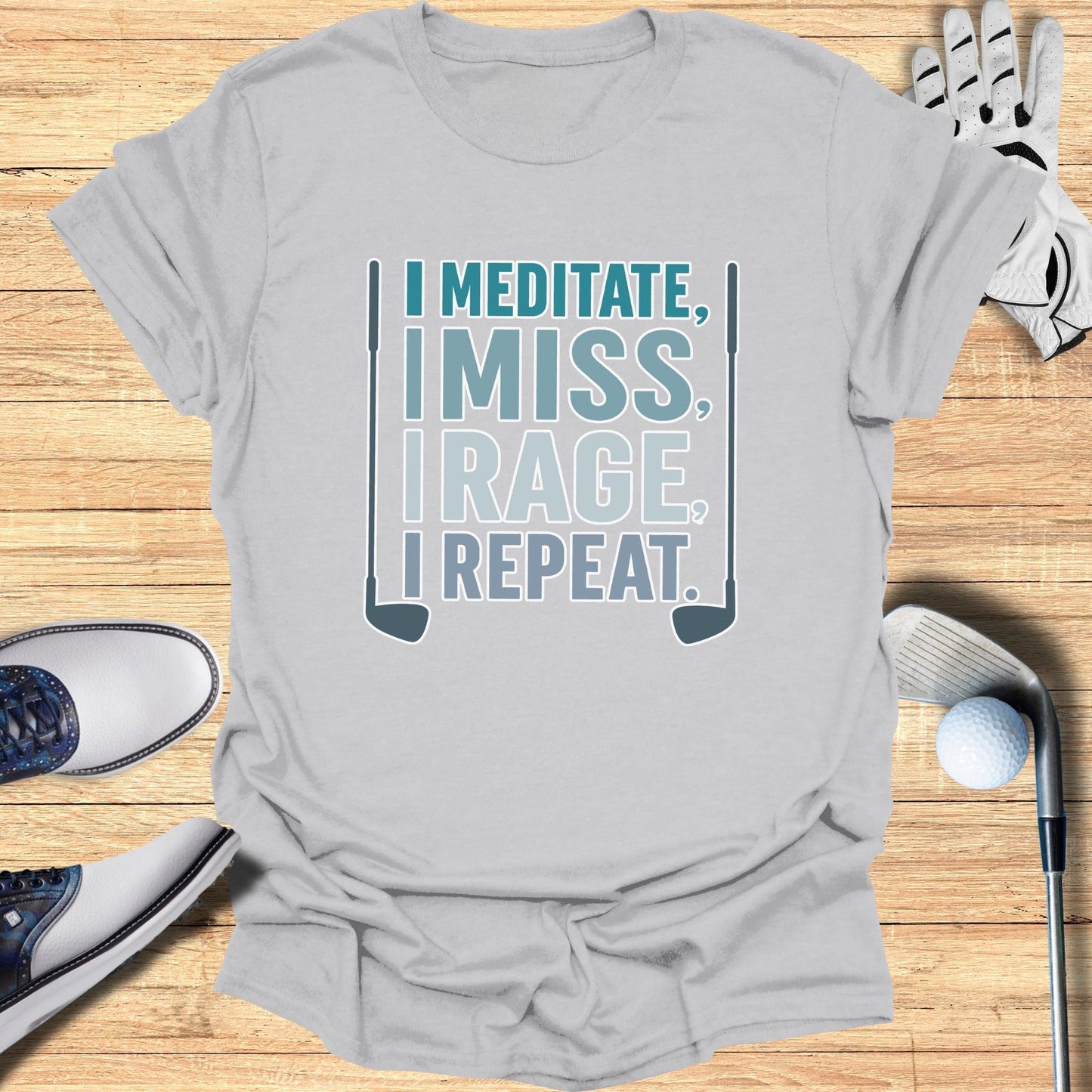 Meditate Miss Rage Repeat T-Shirt - Funny Golf Tee by Swing Epic
